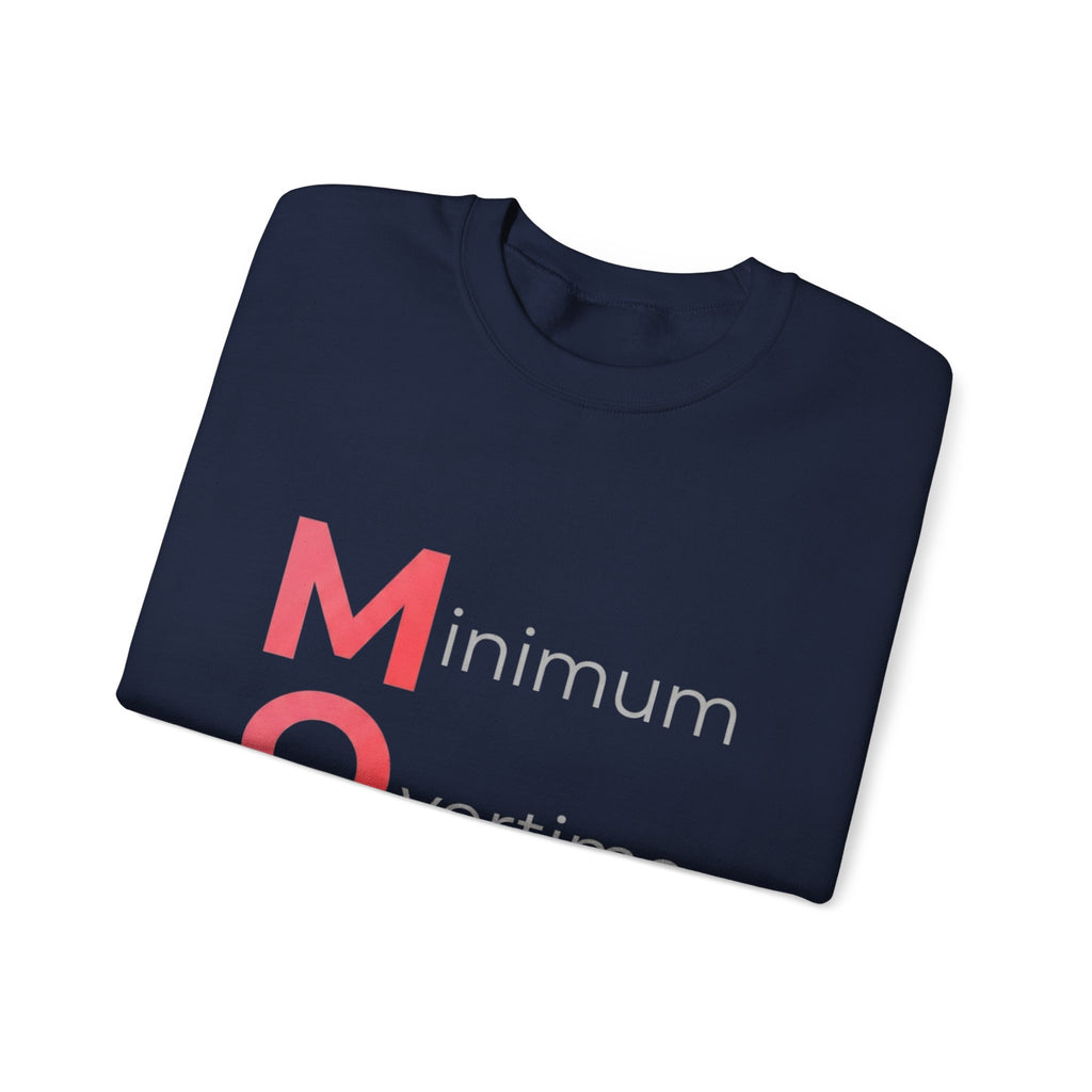 Min Overtime Max Love Sweatshirt | Mother's Day M.O.M. Gift