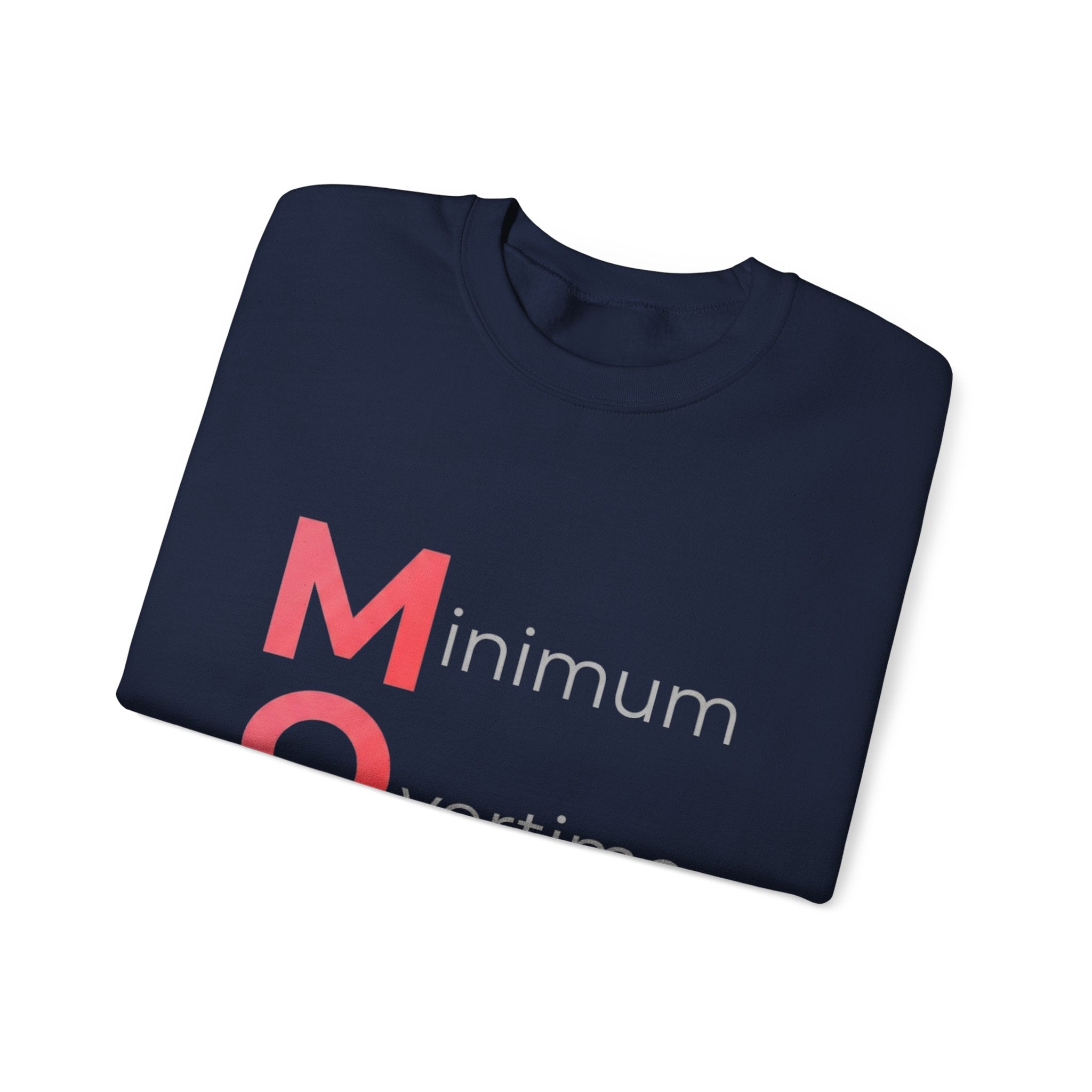 Min Overtime Max Love Sweatshirt | Mother's Day M.O.M. Gift