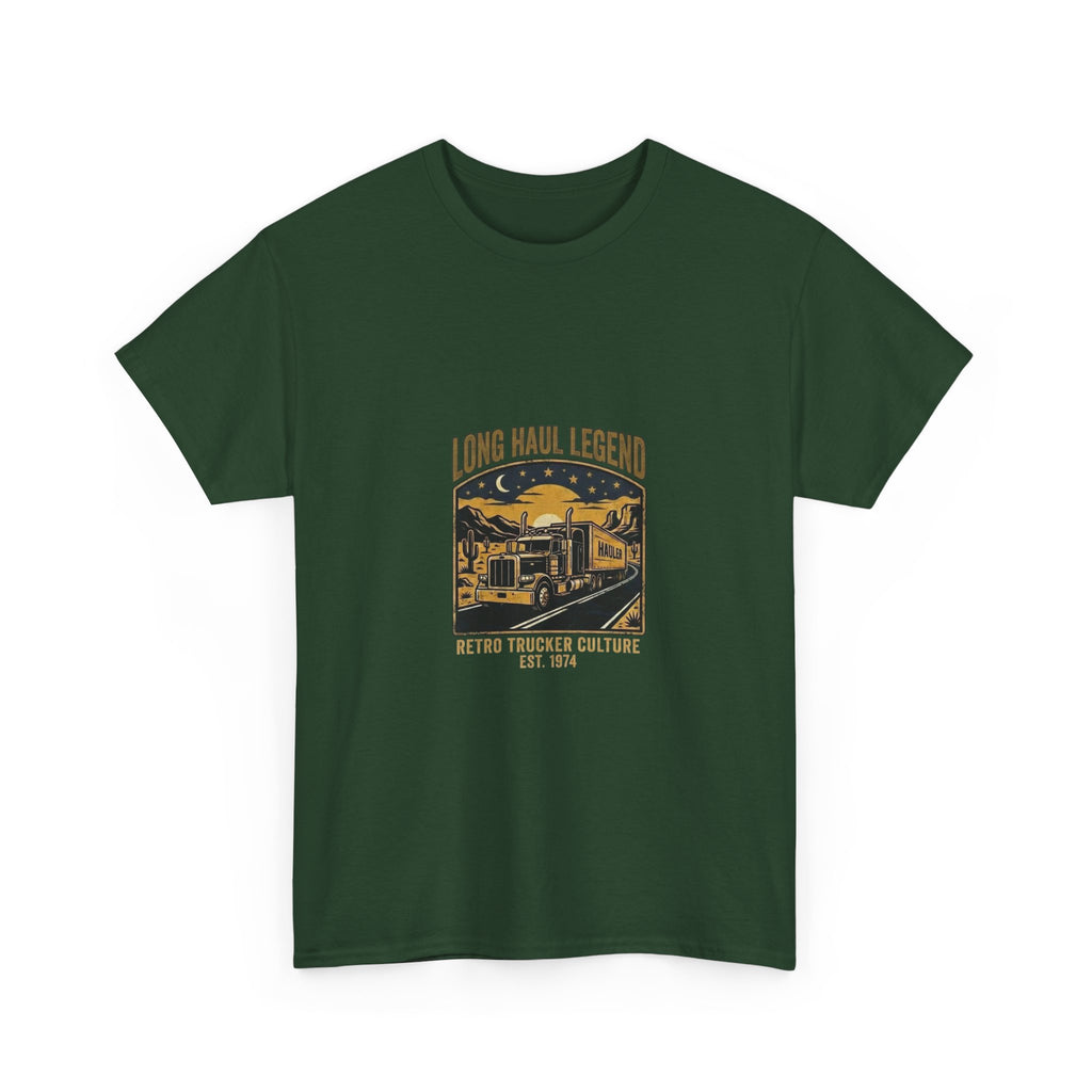 Long Haul Legend | Funny Trucker T-Shirt
