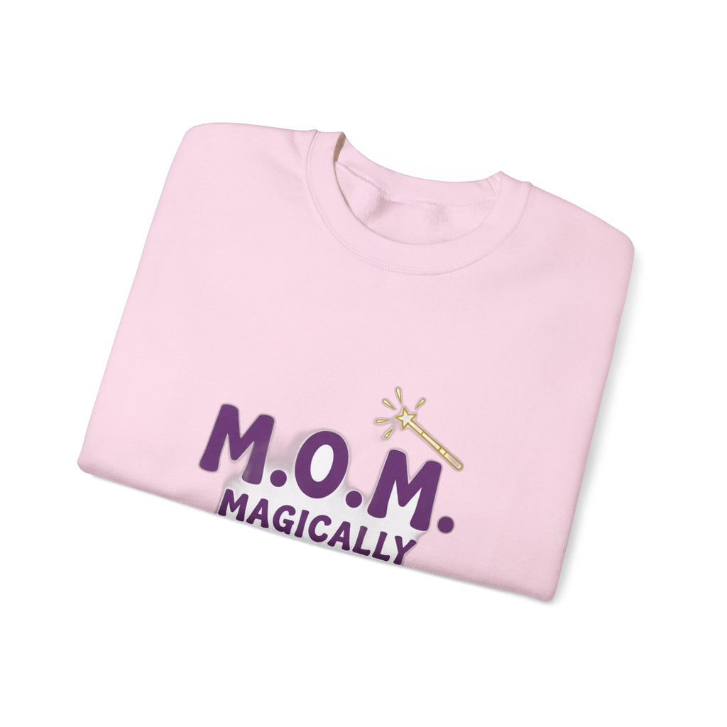 Magically Overworked Sweatshirt | Mother's Day Mom Gift