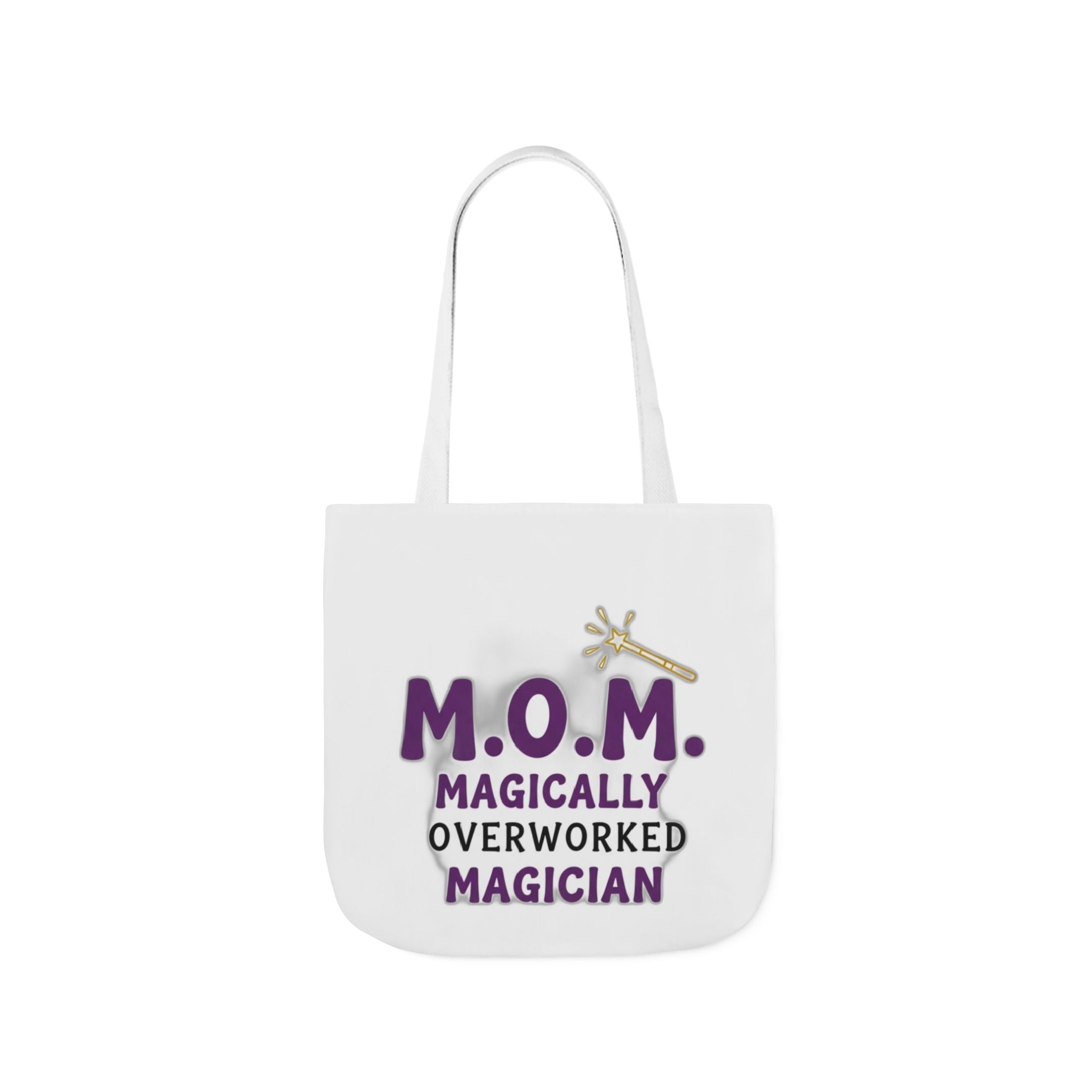 Magically Overworked Tote | Mother's Day Mom Gift