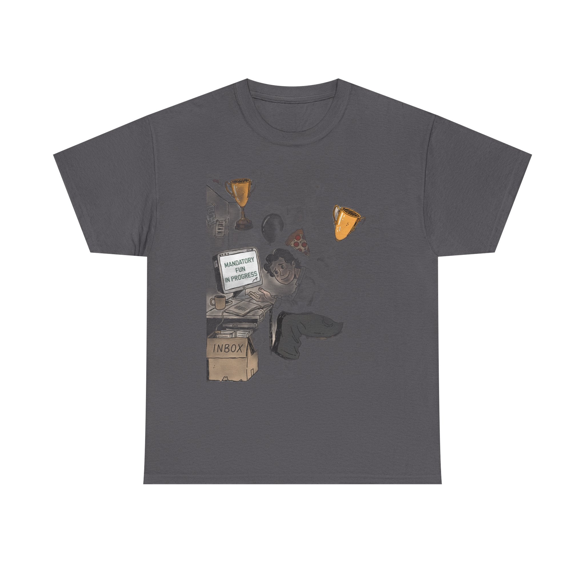 Our Corporate Wellness Day Is A Pizza Party And Mandatory Fun | Funny Office T-Shirt