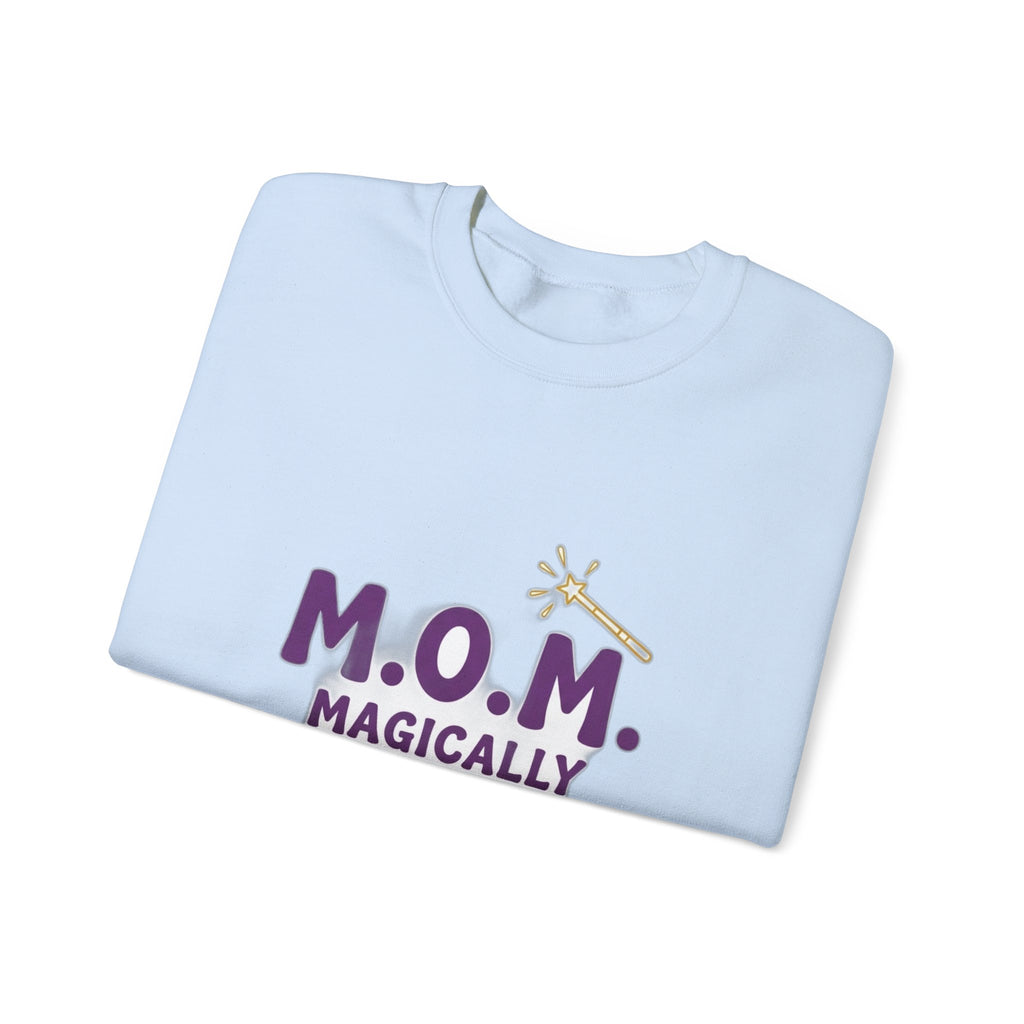 Magically Overworked Sweatshirt | Mother's Day Mom Gift
