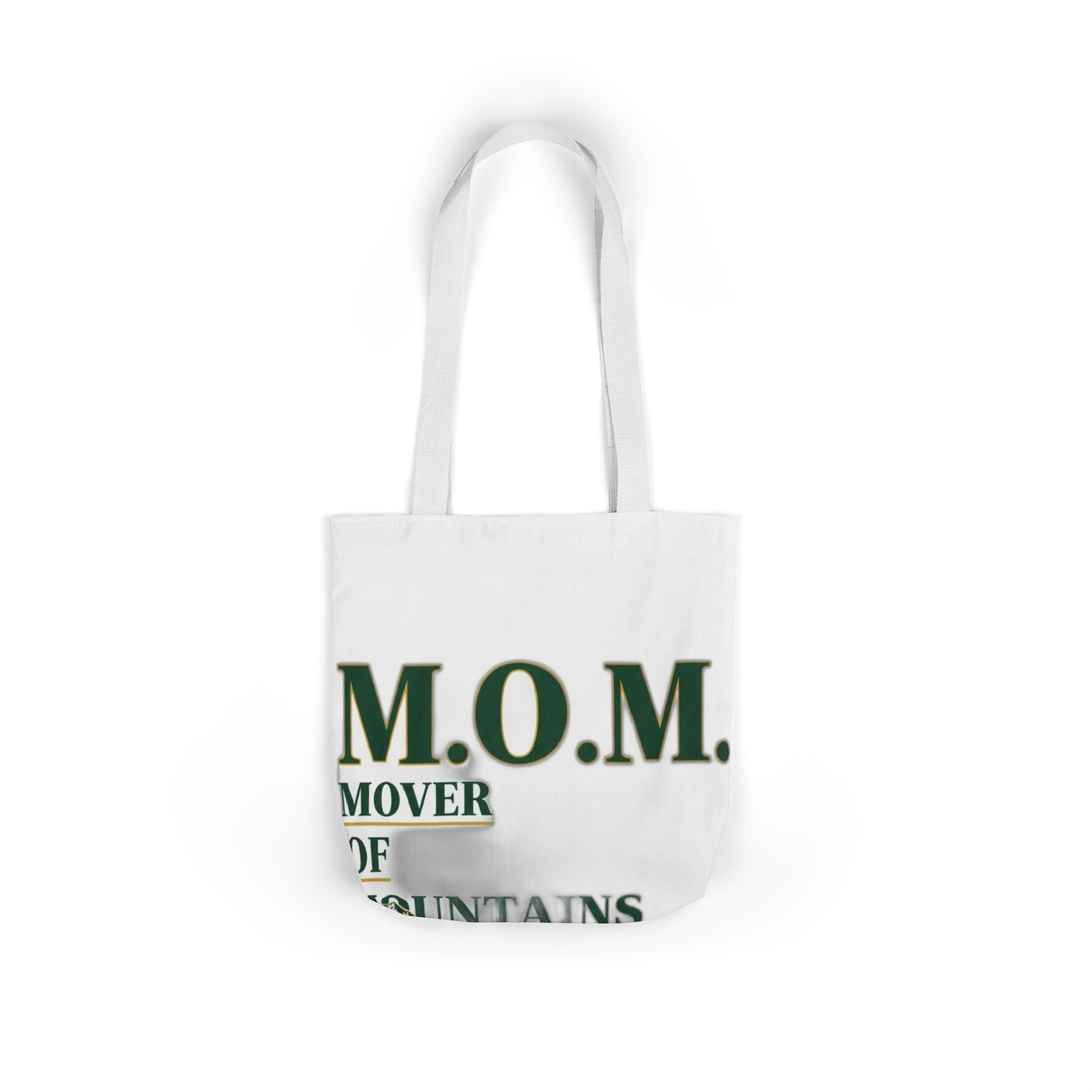 Mover Of Mountains Tote | Mother's Day Mom Gift
