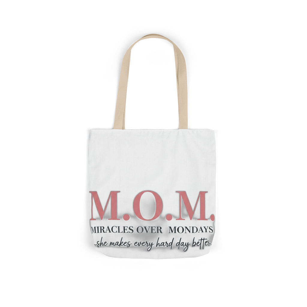 Miracles Over Mondays Tote | Mother's Day Mom Gift