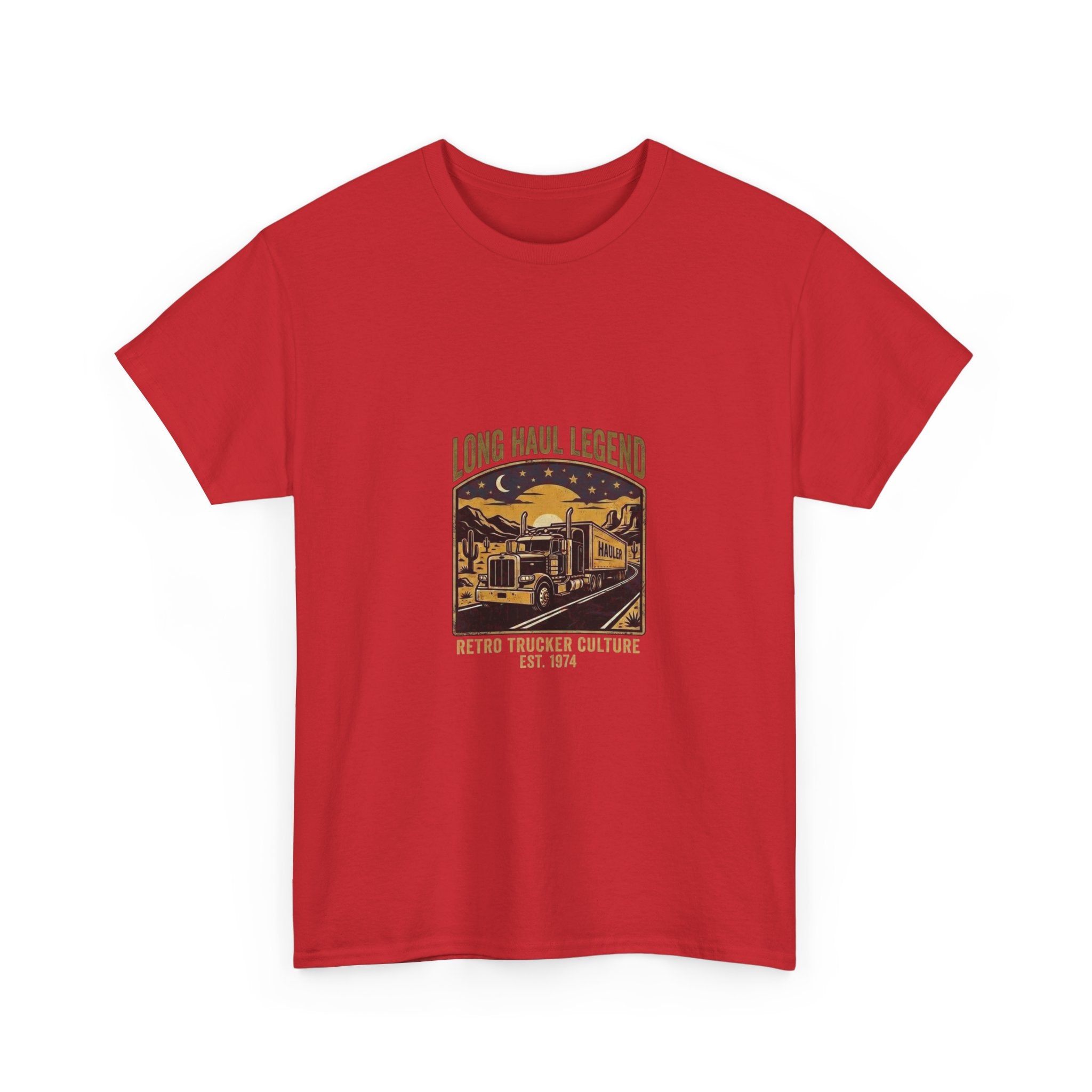 Long Haul Legend | Funny Trucker T-Shirt