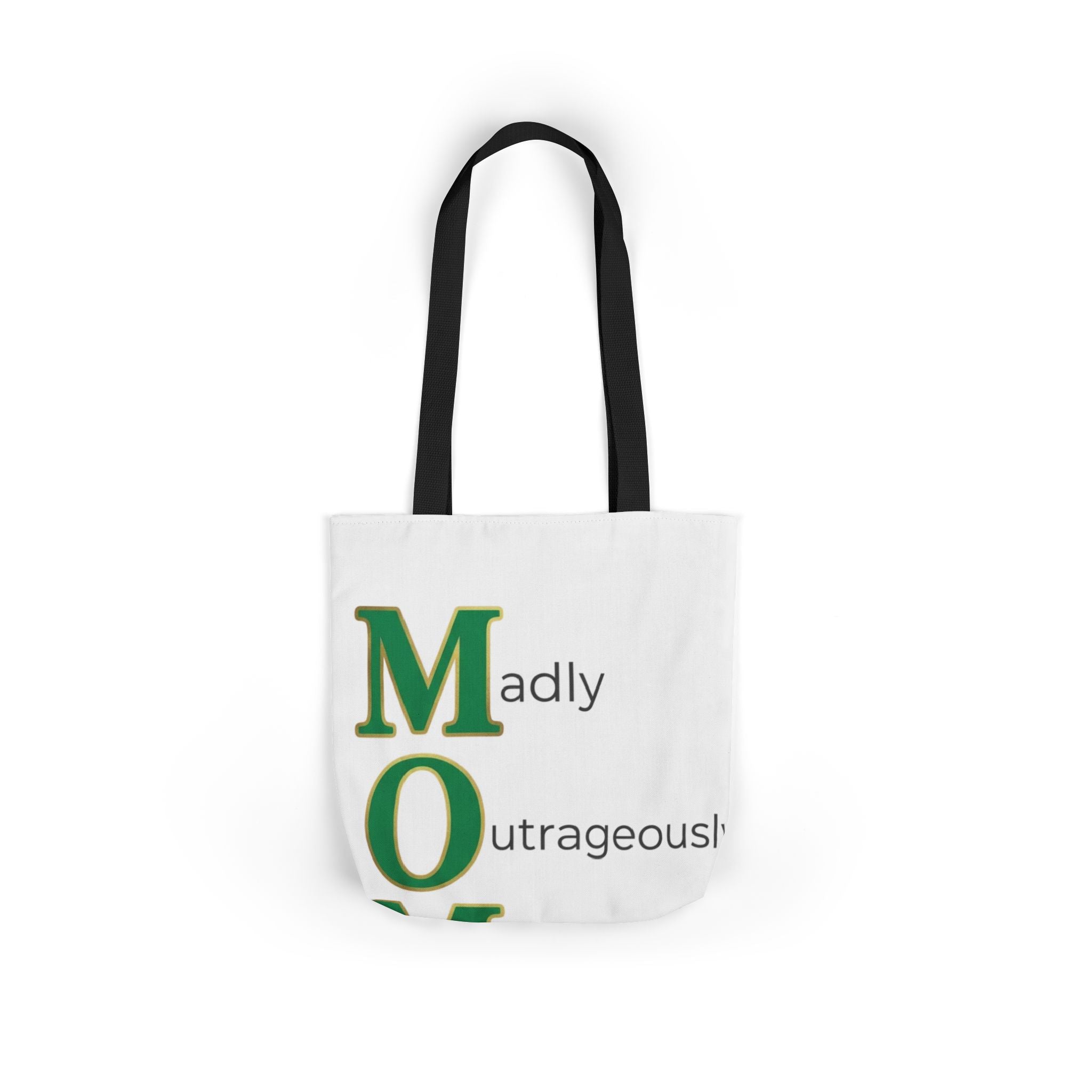 Madly Outrageously Marvelous Tote | Mother's Day M.O.M. Gift