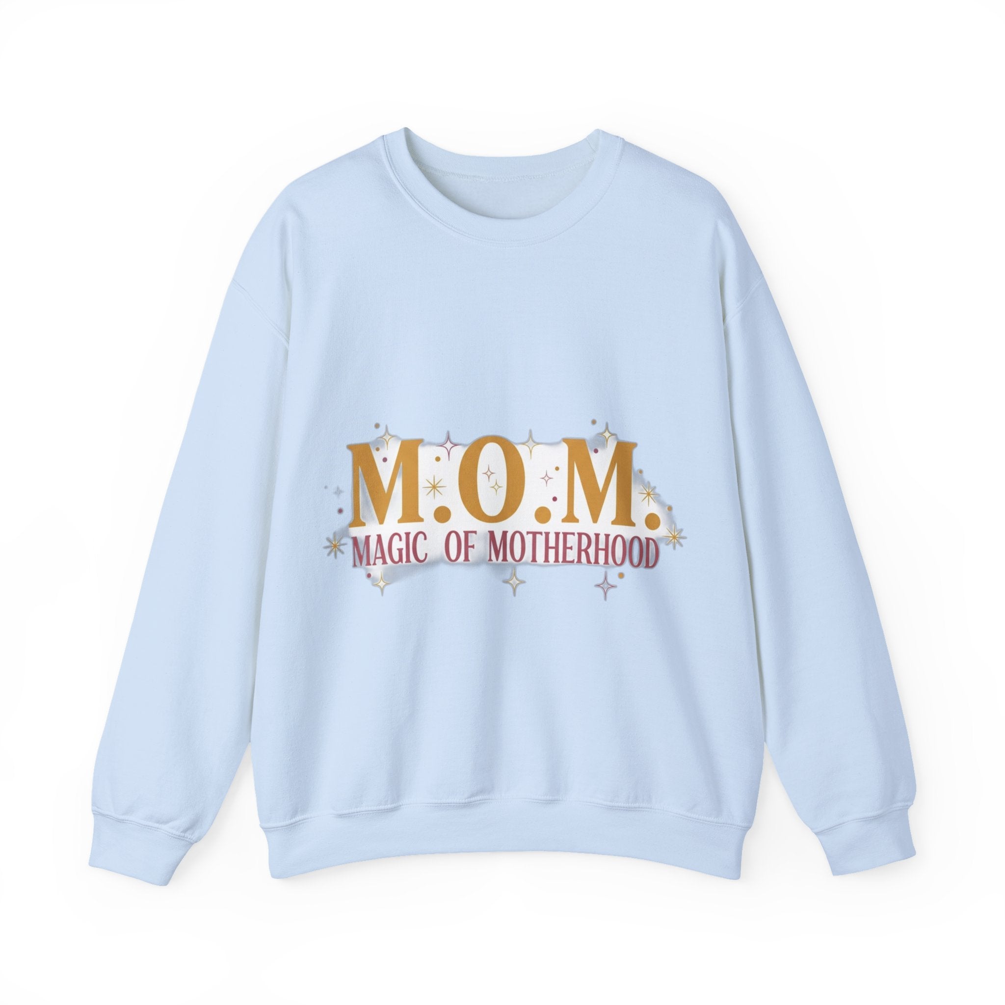 Magic Of Motherhood Sweatshirt | Mother's Day Mom Gift
