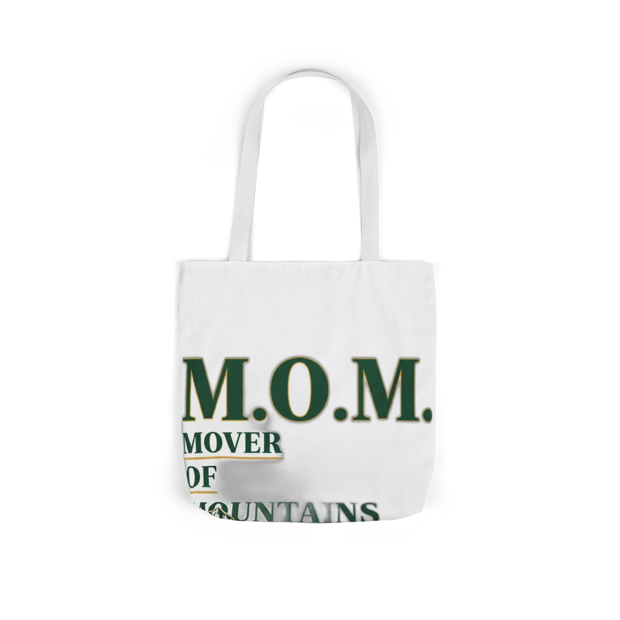 Mover Of Mountains Tote | Mother's Day Mom Gift