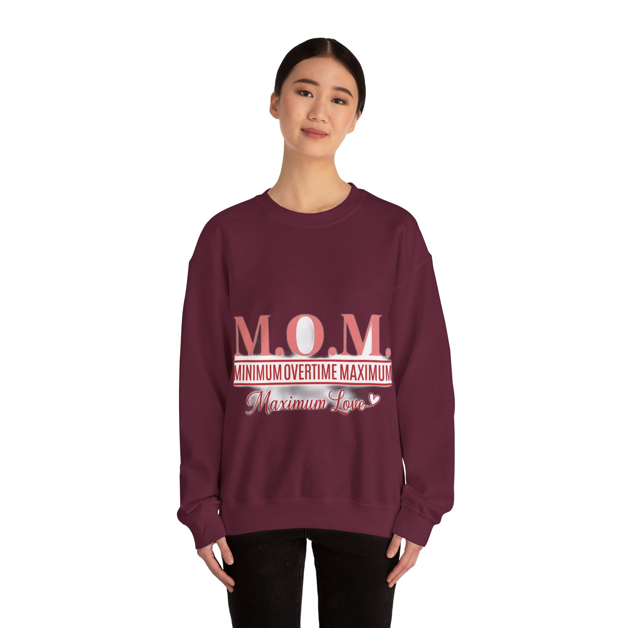 Min Overtime Max Love Sweatshirt | Mother's Day Mom Gift