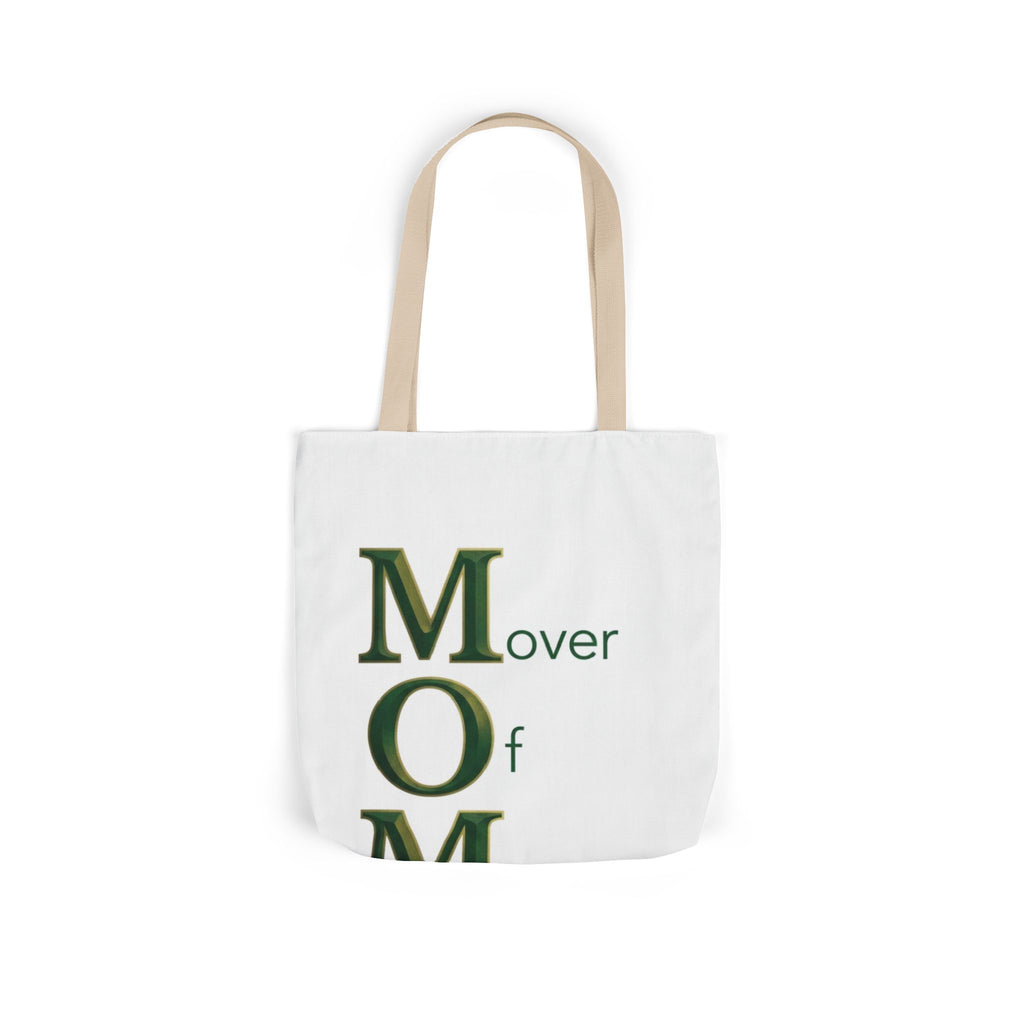 Mover Of Mountains Tote | Mother's Day M.O.M. Gift