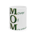 Mover Of Mountains Mug | Mother's Day M.O.M. Gift