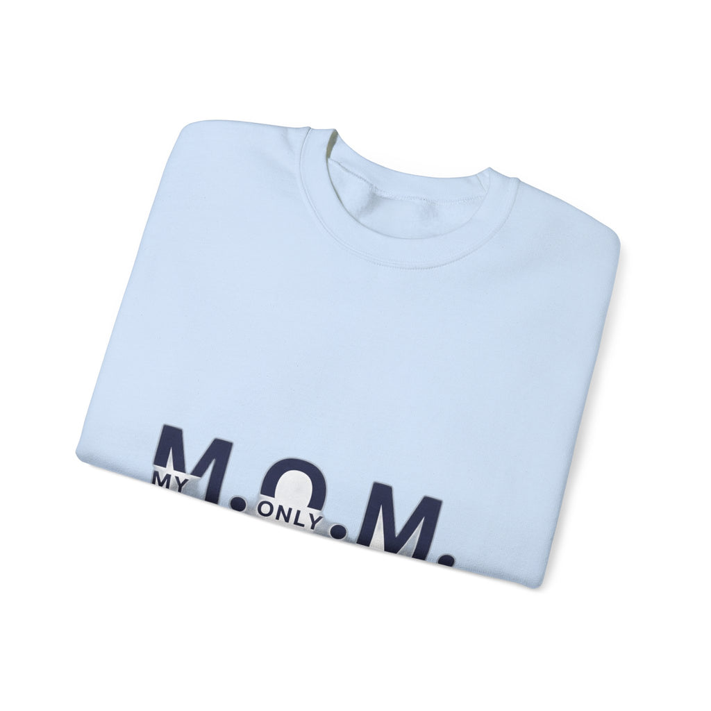 My Only Motivation Sweatshirt | Mother's Day Mom Gift