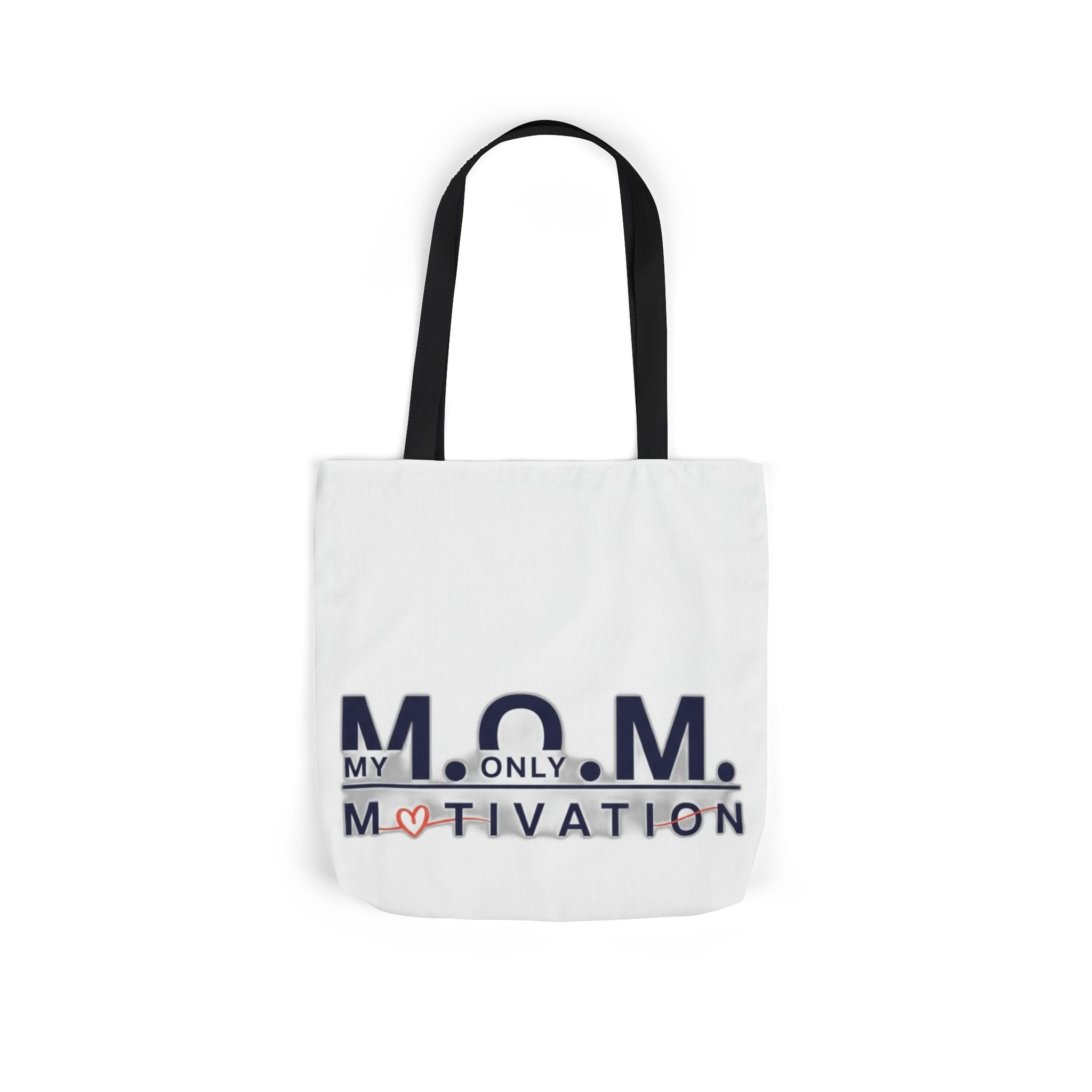 My Only Motivation Tote | Mother's Day Mom Gift