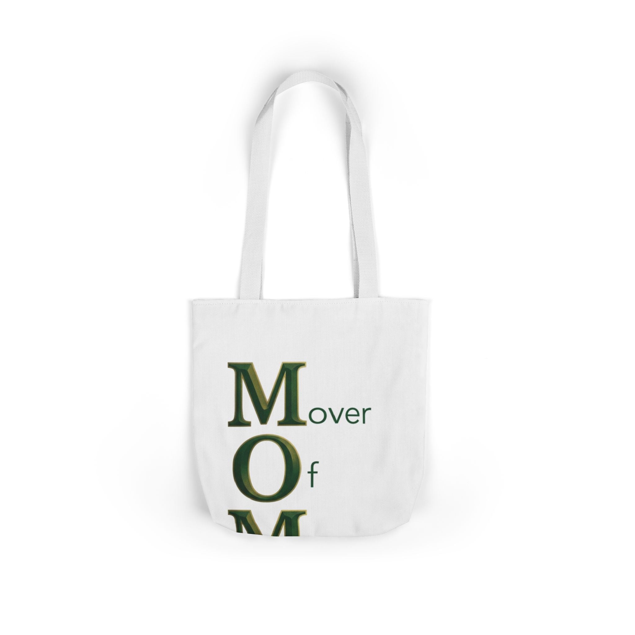 Mover Of Mountains Tote | Mother's Day M.O.M. Gift