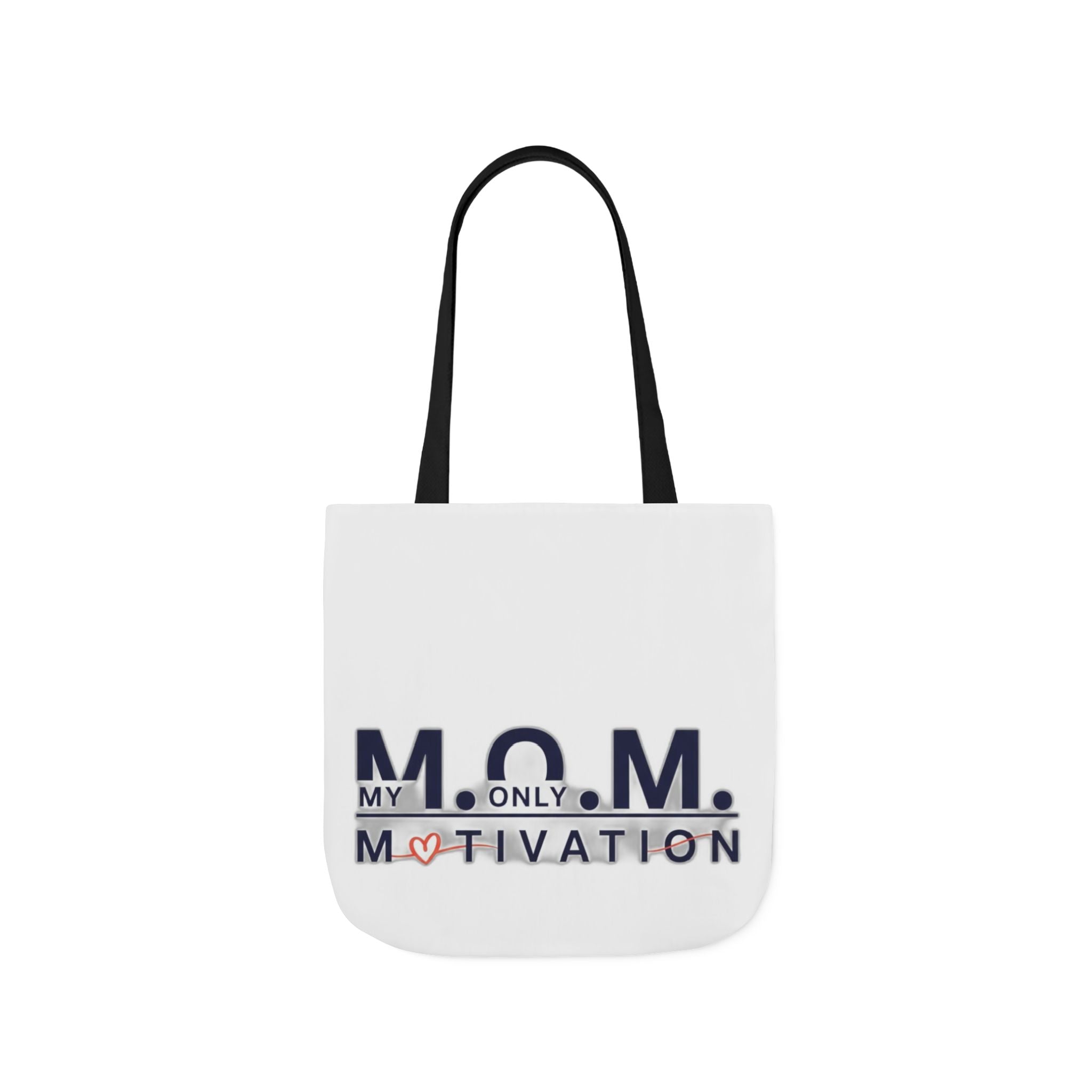 My Only Motivation Tote | Mother's Day Mom Gift