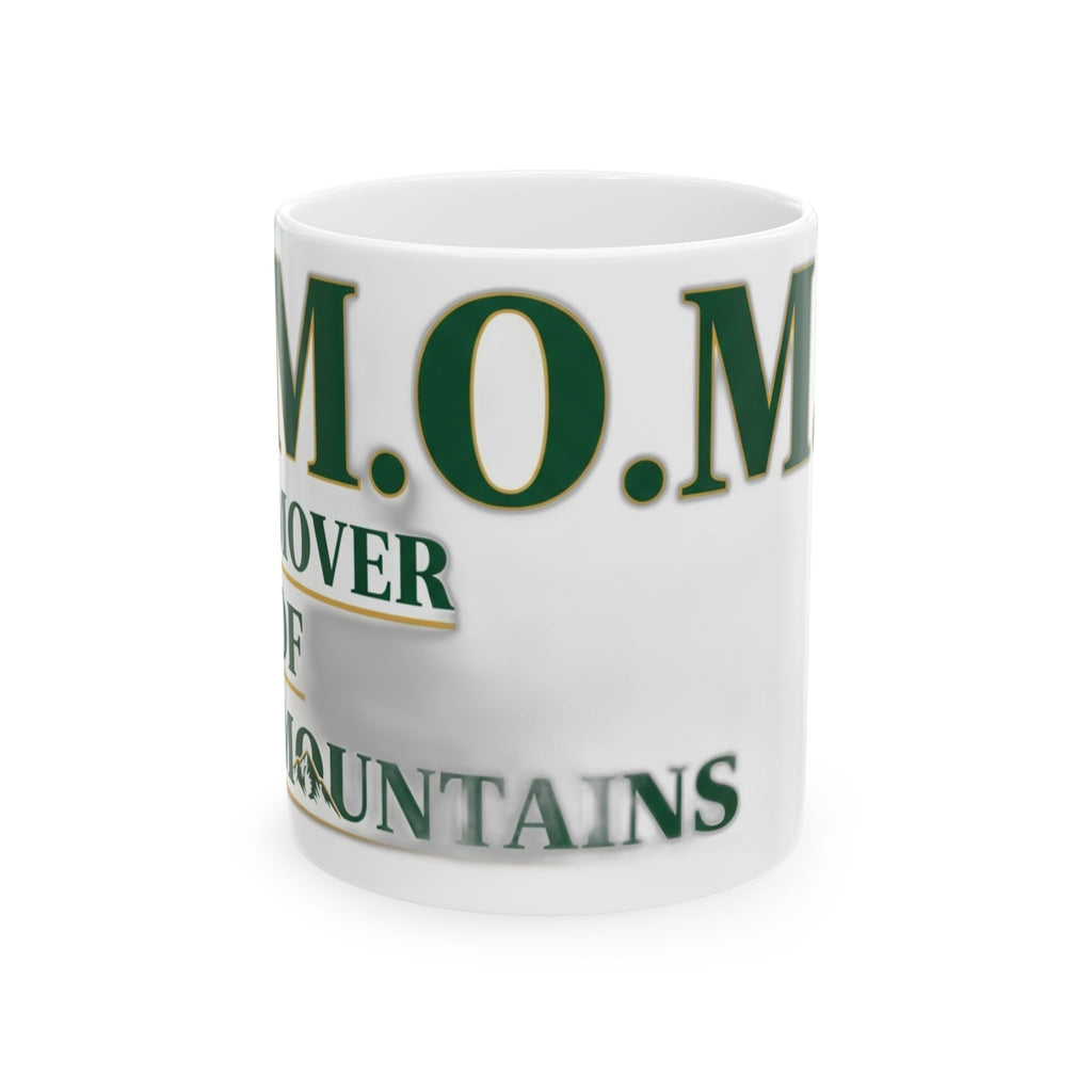 Mover Of Mountains Mug | Mother's Day Mom Gift
