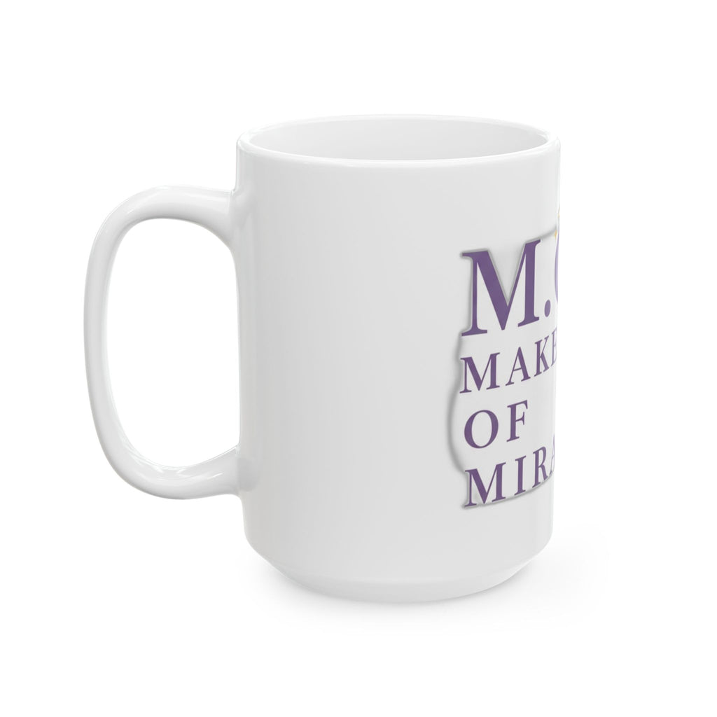 Maker Of Miracles Mug | Mother's Day Mom Gift