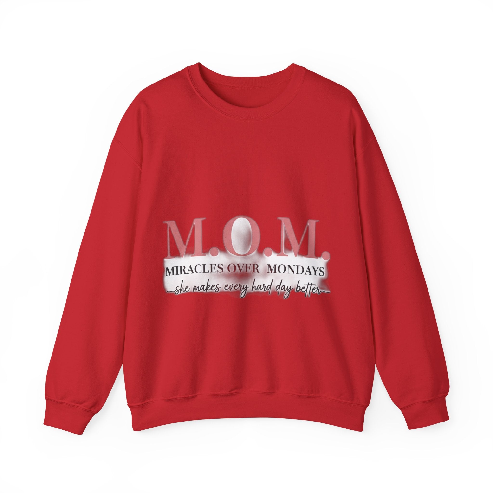Miracles Over Mondays Sweatshirt | Mother's Day Mom Gift