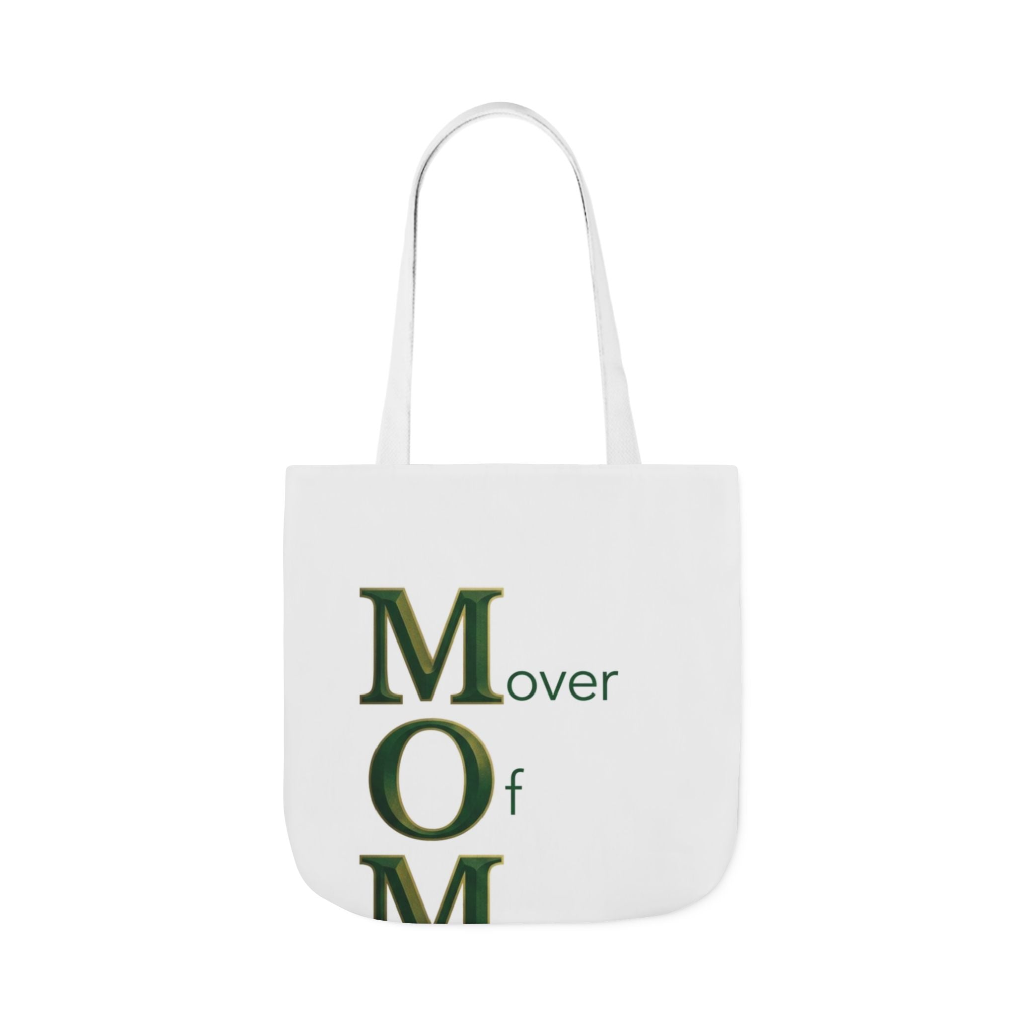 Mover Of Mountains Tote | Mother's Day M.O.M. Gift