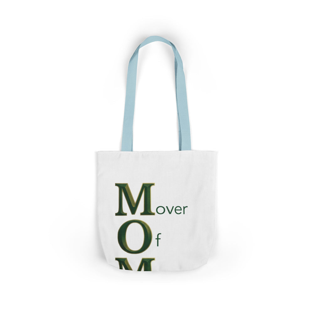 Mover Of Mountains Tote | Mother's Day M.O.M. Gift