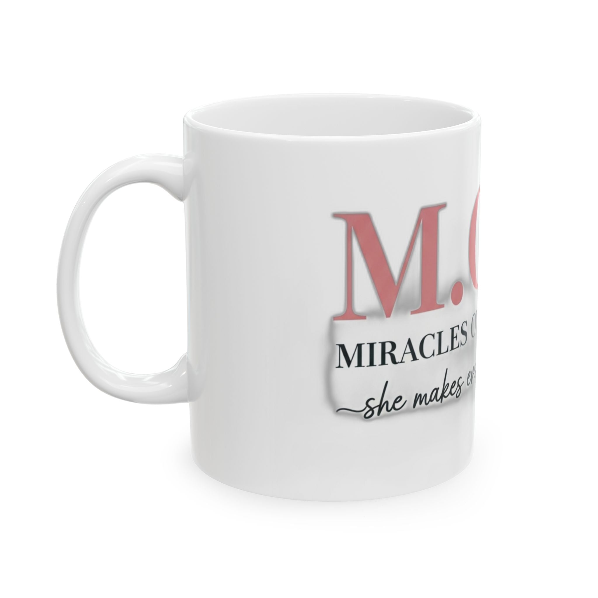 Miracles Over Mondays Mug | Mother's Day Mom Gift