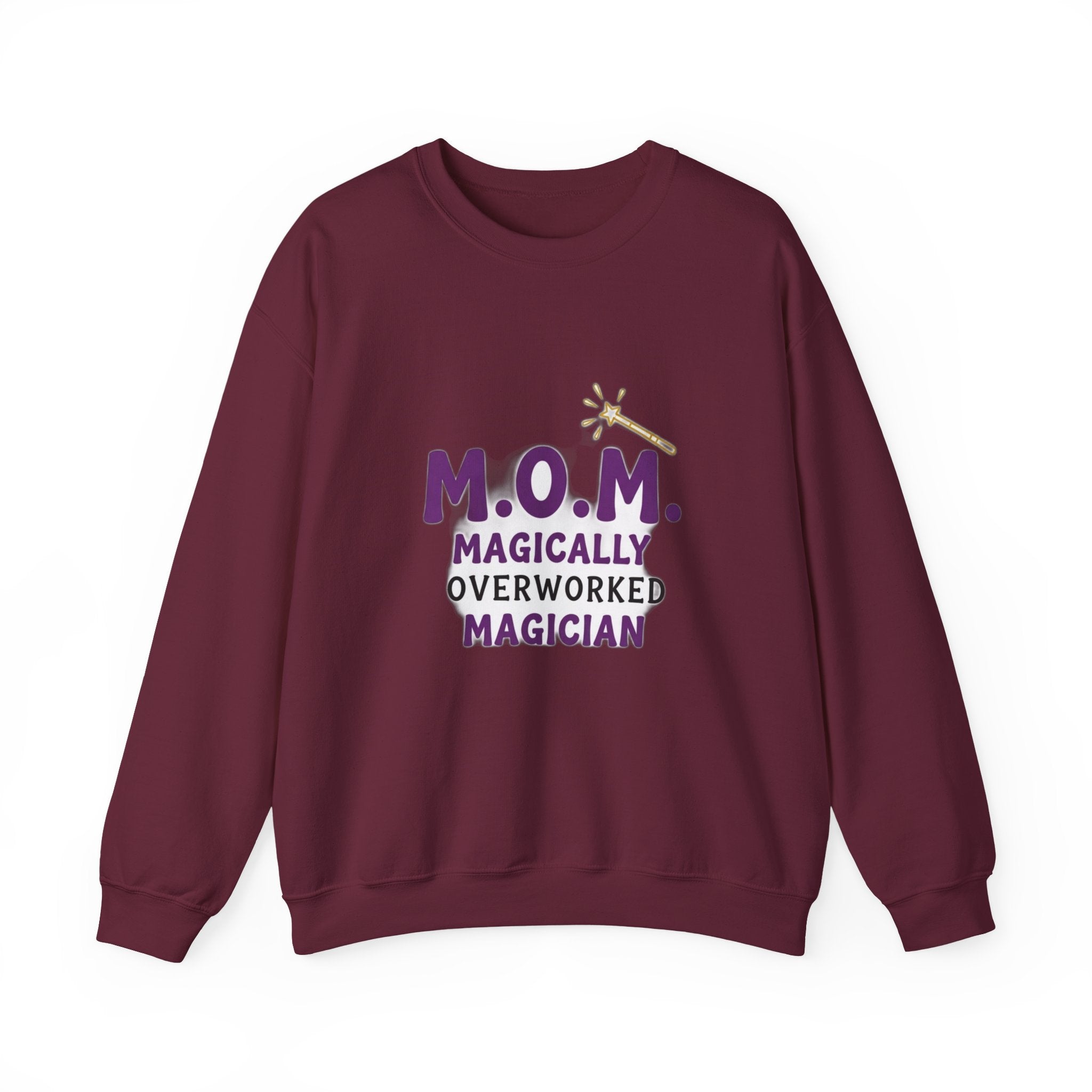 Magically Overworked Sweatshirt | Mother's Day Mom Gift