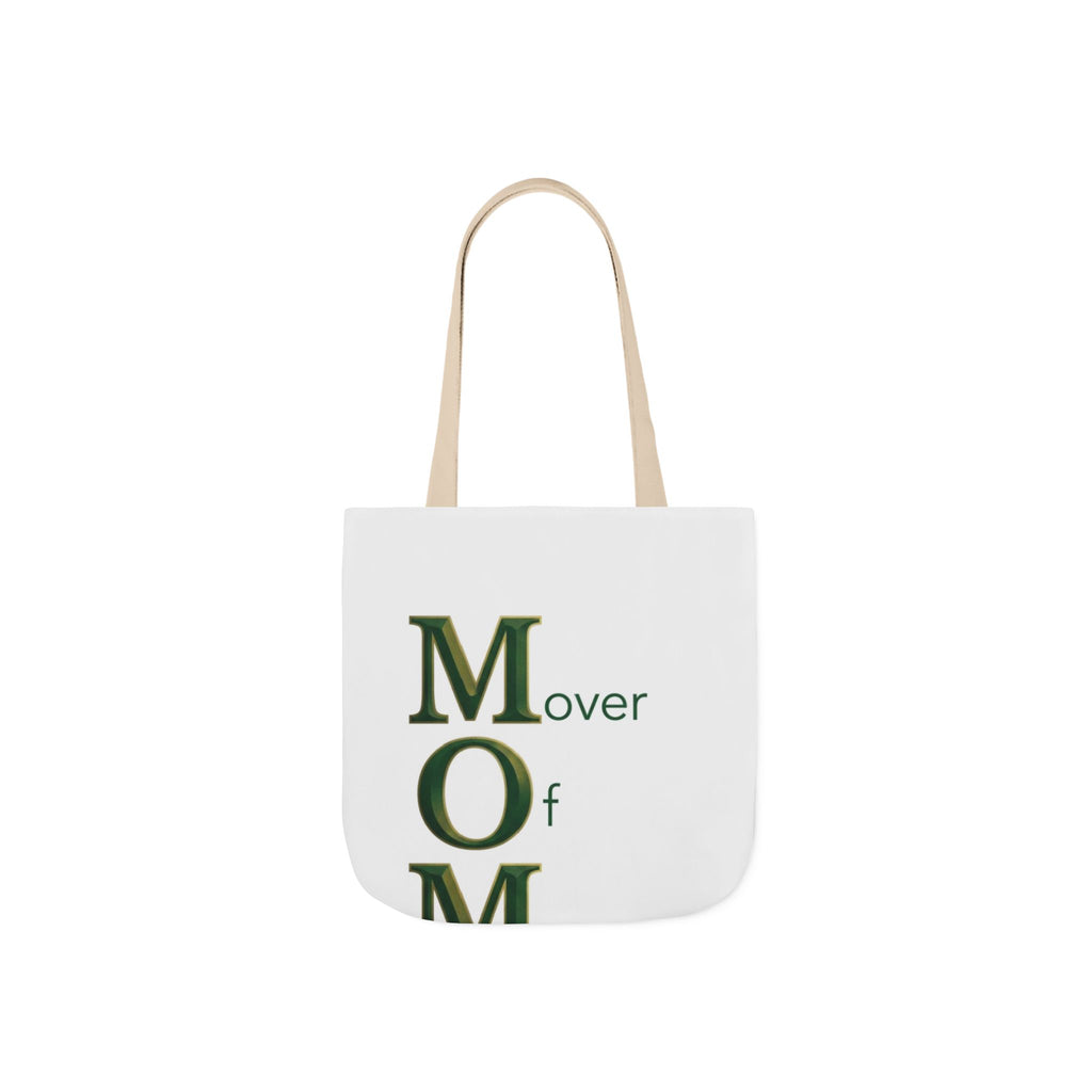 Mover Of Mountains Tote | Mother's Day M.O.M. Gift