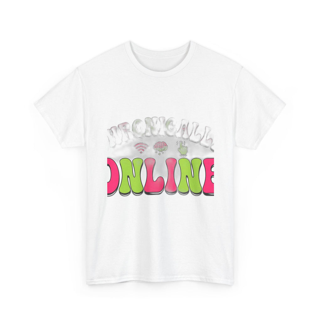 Chronically Online | Internet Brainrot Funny Gen Z T-Shirt