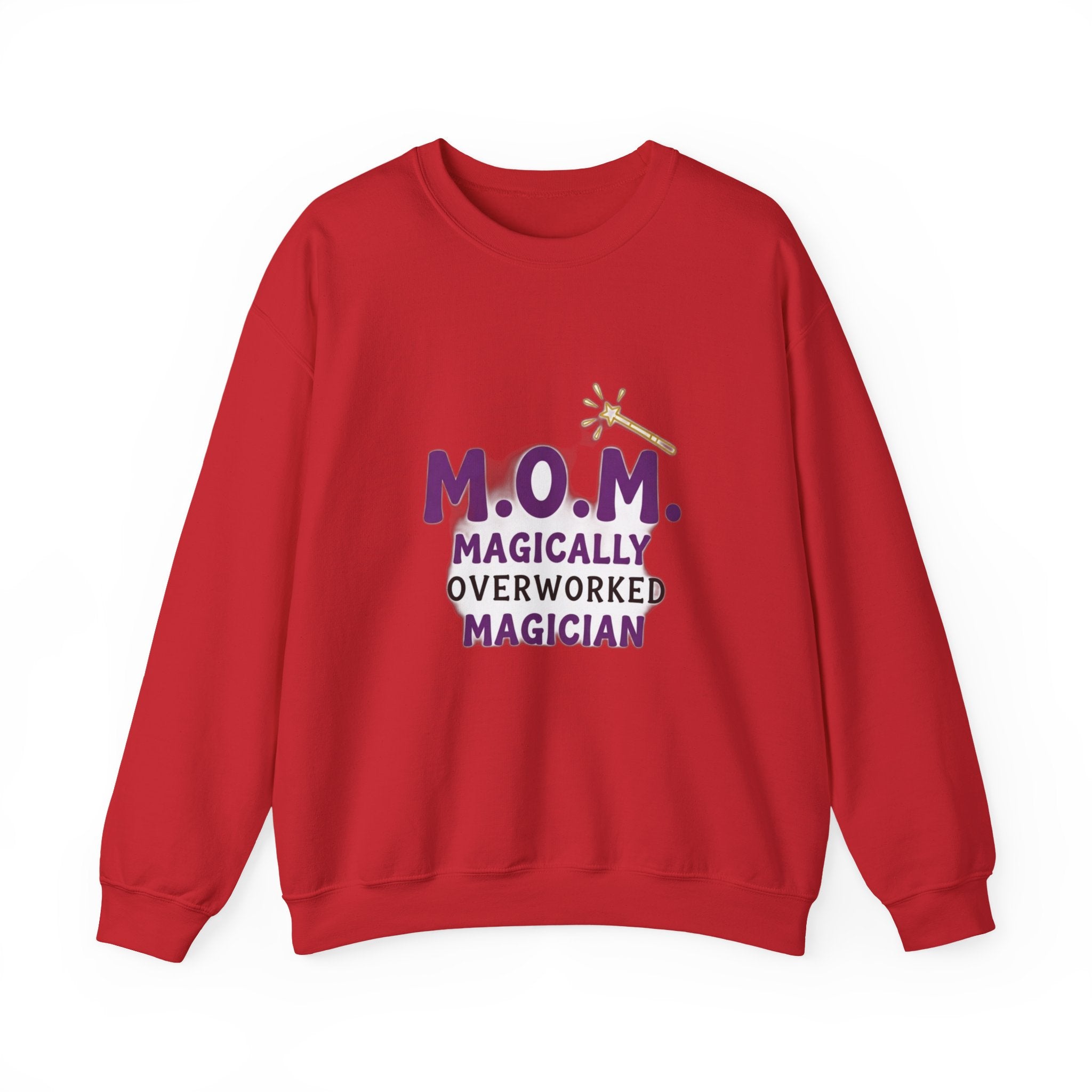 Magically Overworked Sweatshirt | Mother's Day Mom Gift