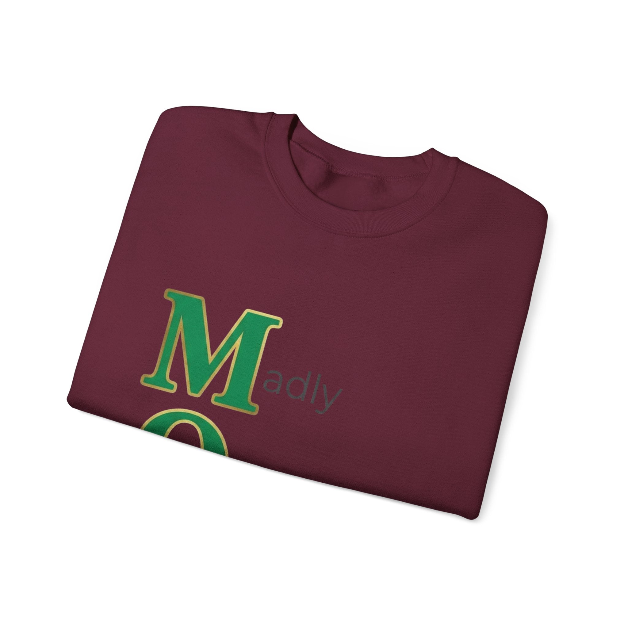 Madly Outrageously Marvelous Sweatshirt | Mother's Day M.O.M. Gift
