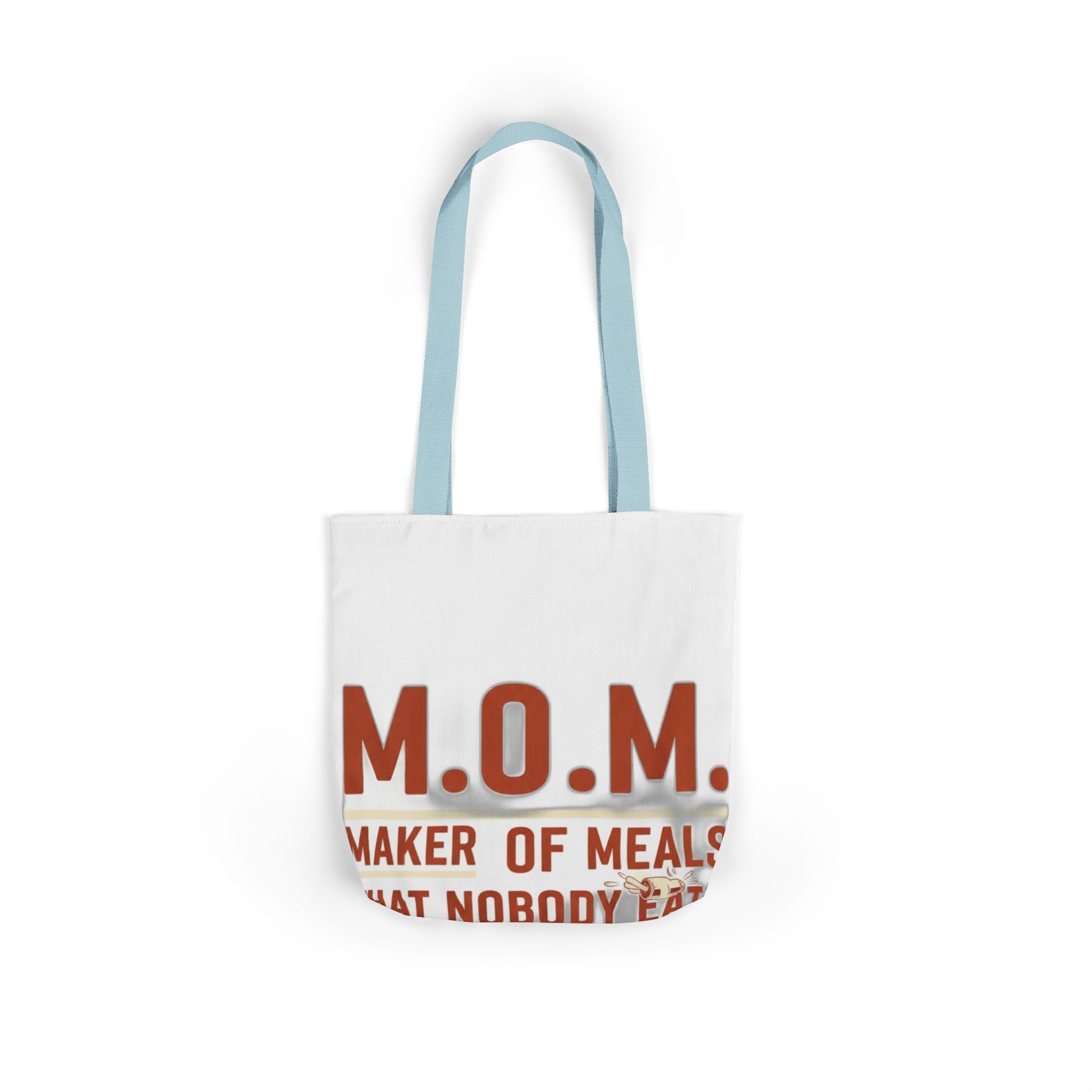 Maker Of Meals Nobody Eats Tote | Mother's Day Mom Gift