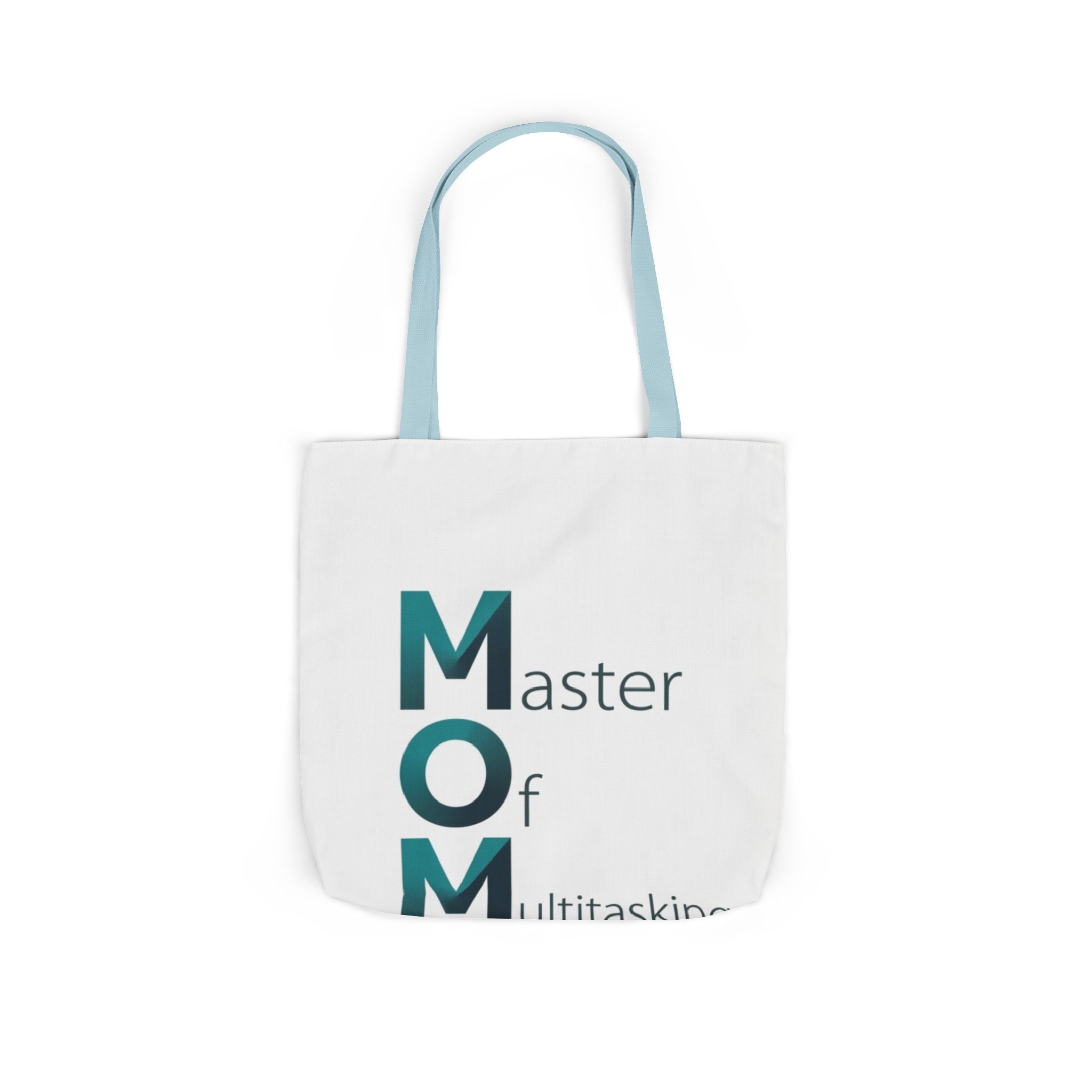 Master Of Multitasking Tote | Mother's Day M.O.M. Gift