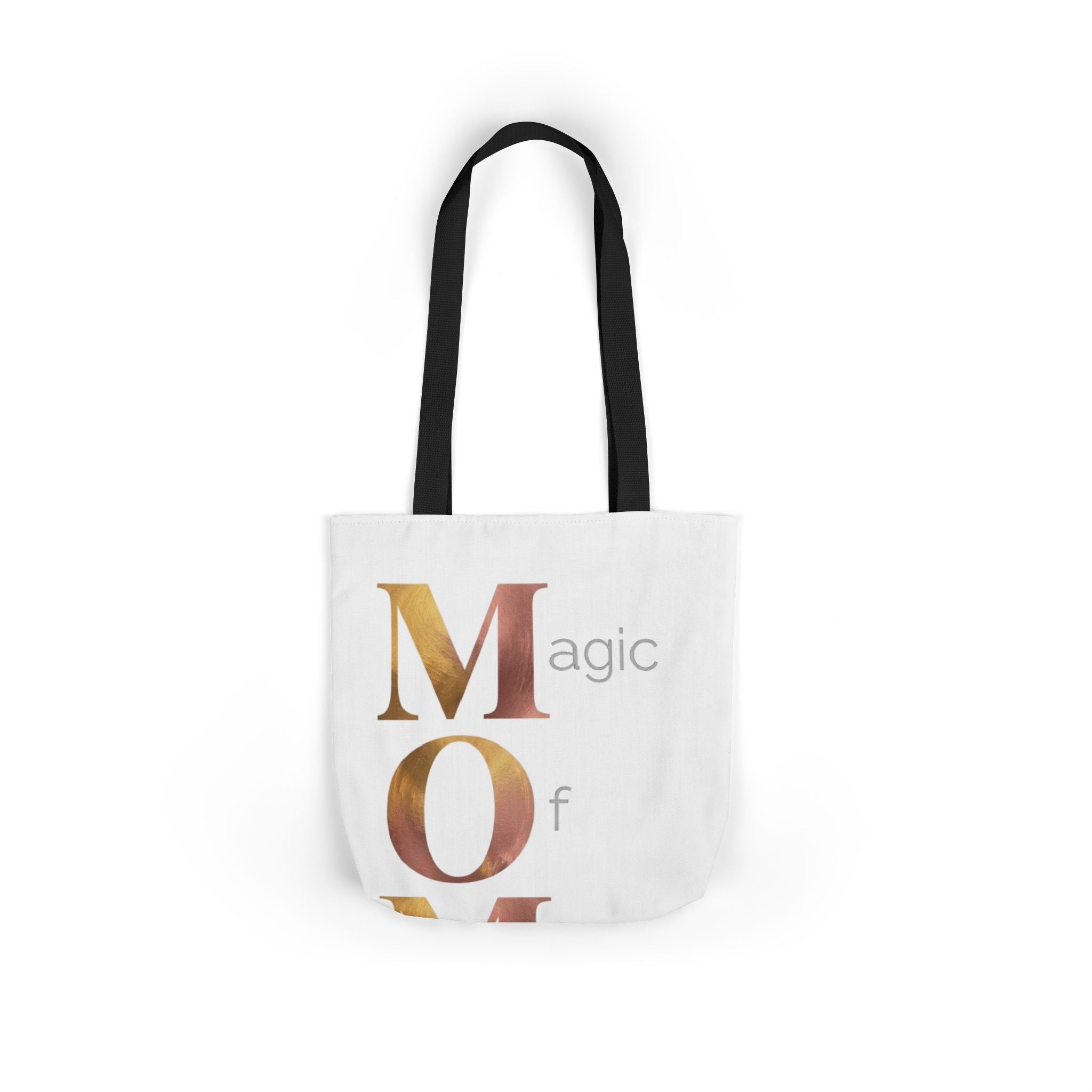 Magic Of Motherhood Tote | Mother's Day M.O.M. Gift