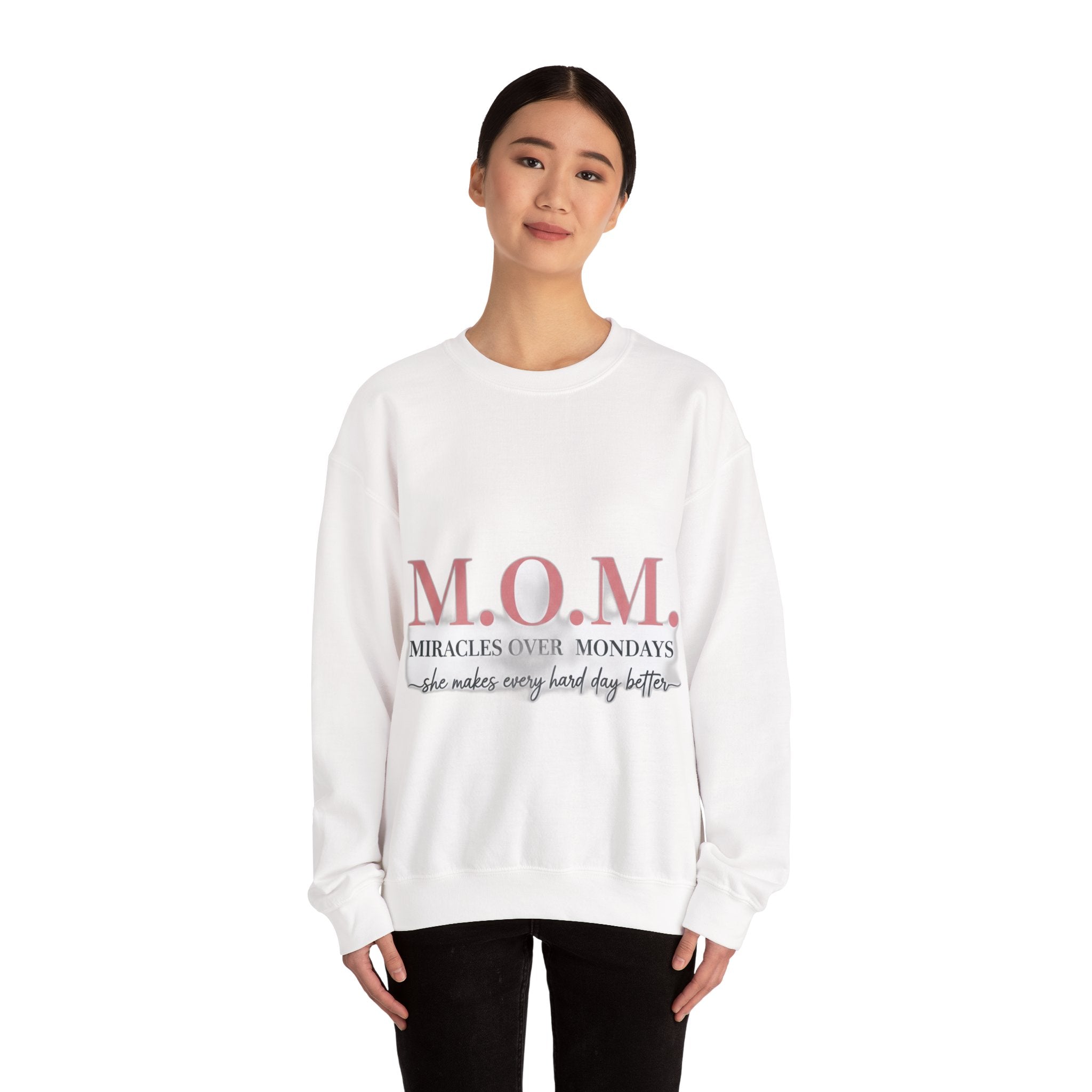 Miracles Over Mondays Sweatshirt | Mother's Day Mom Gift