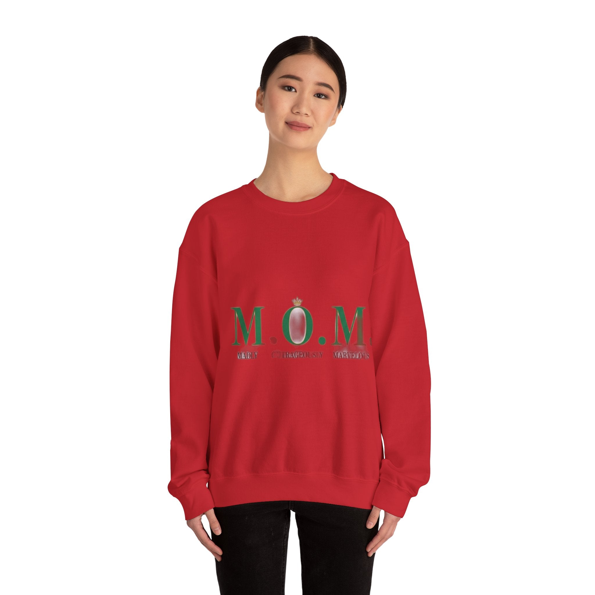 Madly Outrageously Marvelous Sweatshirt | Mother's Day Mom Gift