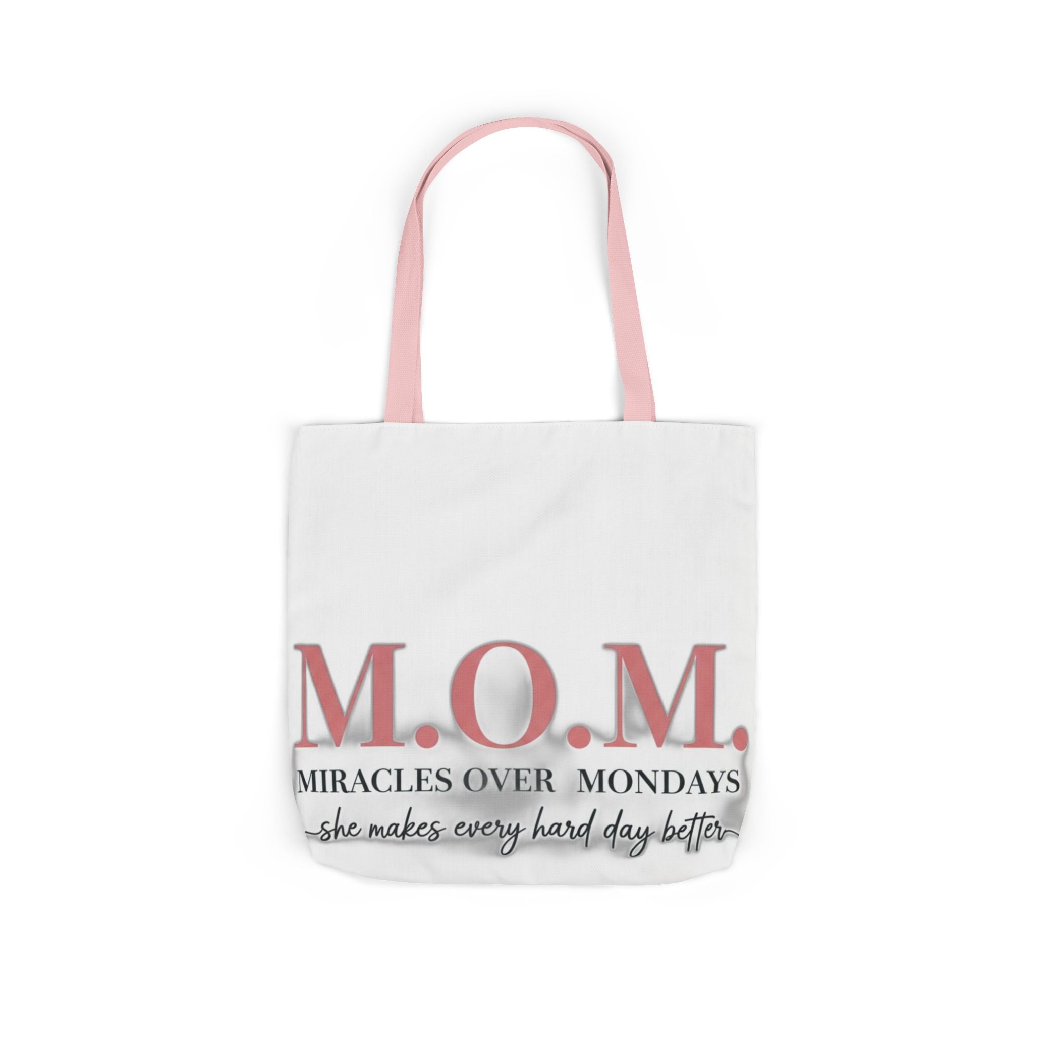 Miracles Over Mondays Tote | Mother's Day Mom Gift