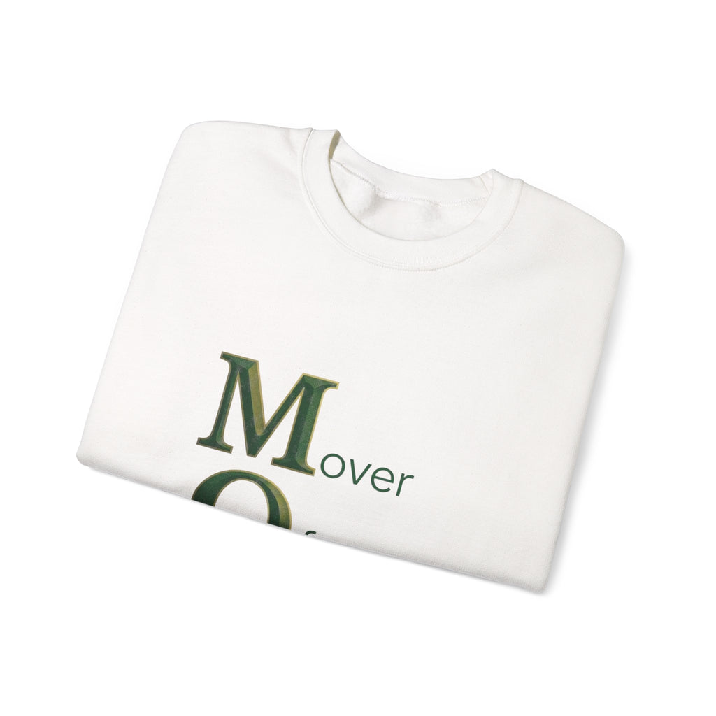Mover Of Mountains Sweatshirt | Mother's Day M.O.M. Gift