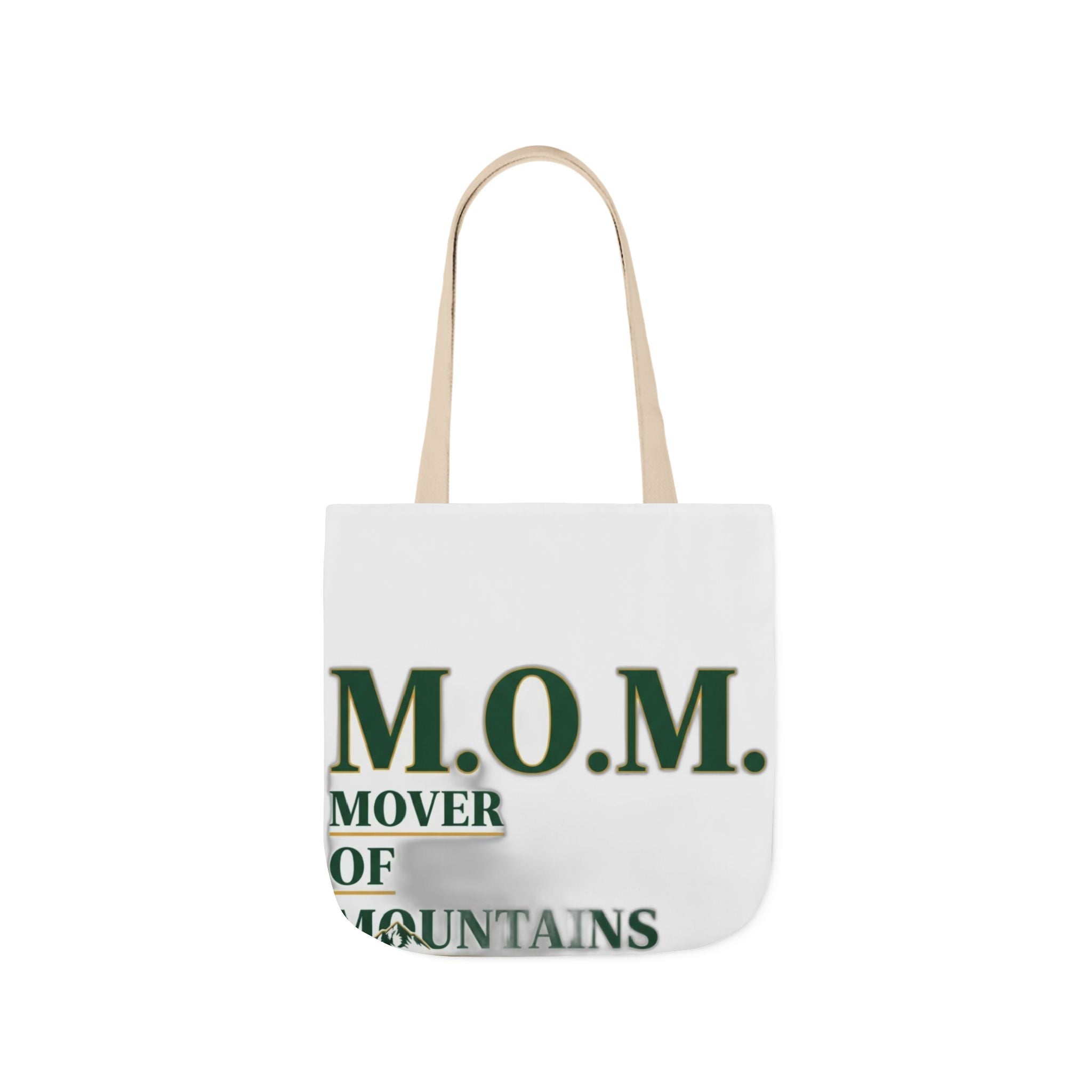 Mover Of Mountains Tote | Mother's Day Mom Gift