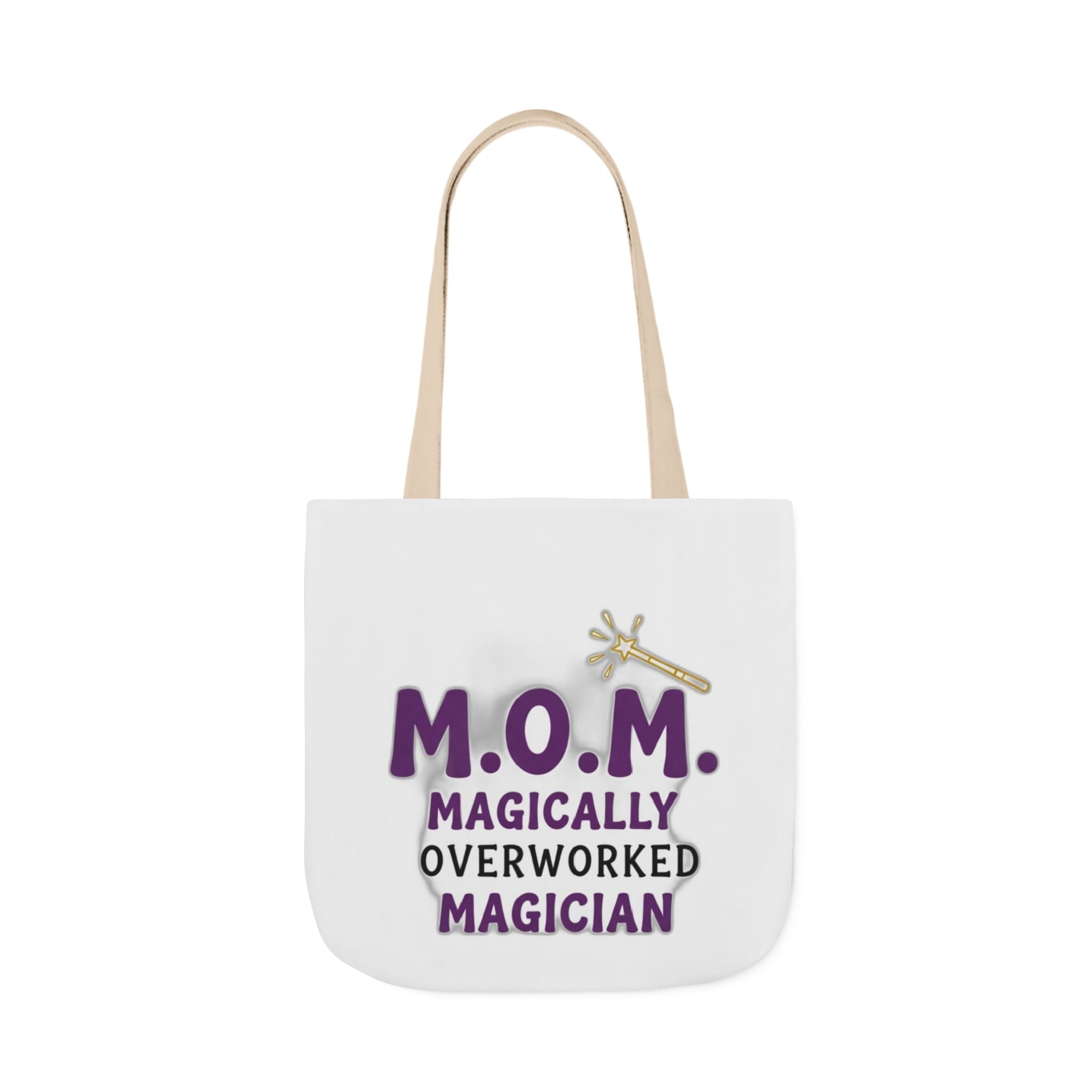 Magically Overworked Tote | Mother's Day Mom Gift
