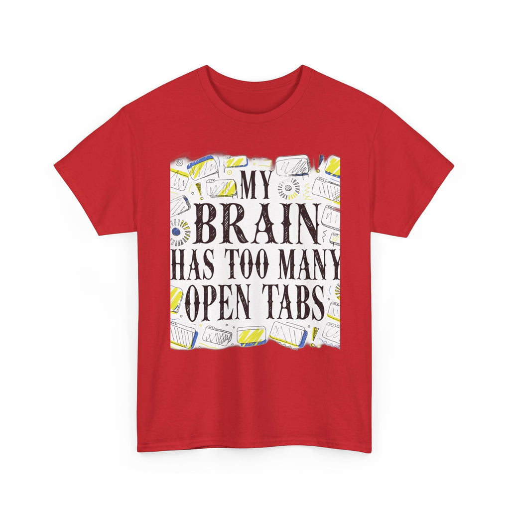 Late Diagnosed ADHD Club - My Brain Has Too Many Open Tabs | Funny ADHD T-Shirt