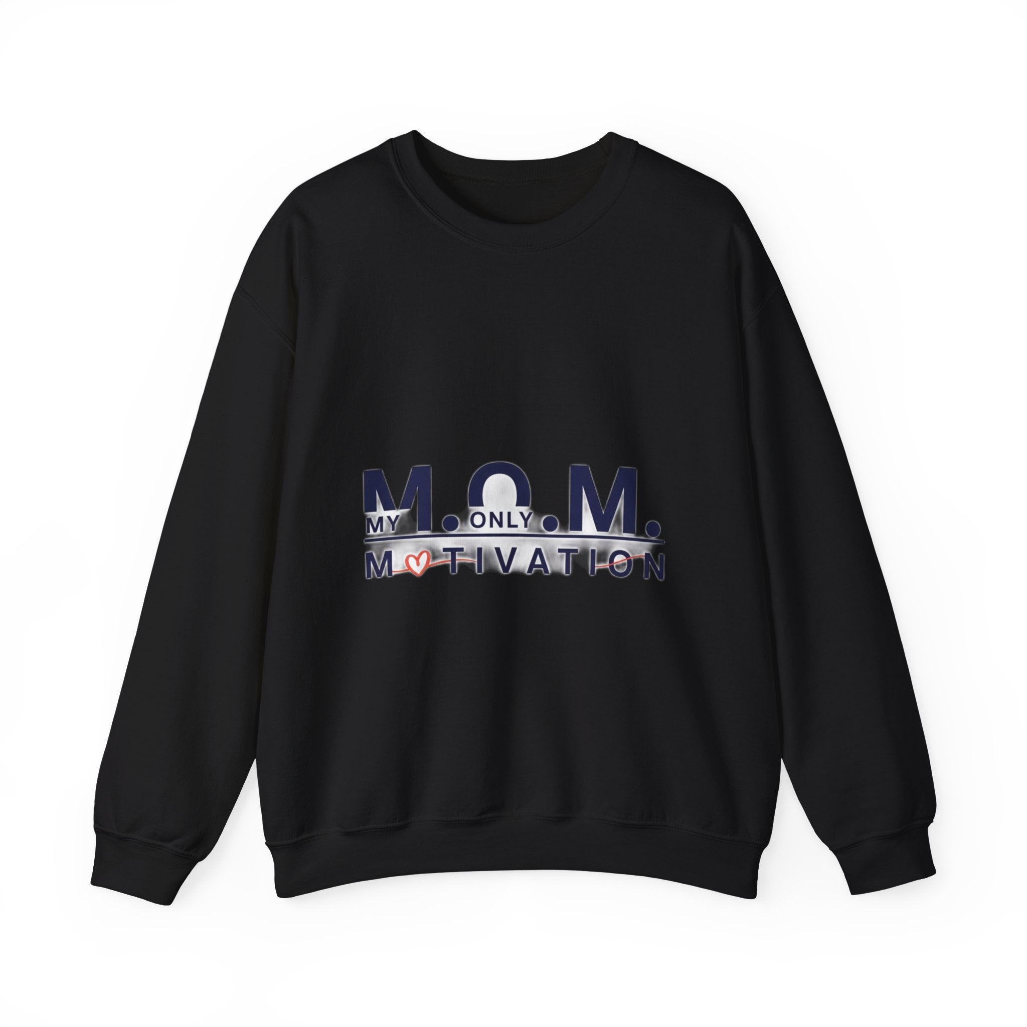 My Only Motivation Sweatshirt | Mother's Day Mom Gift