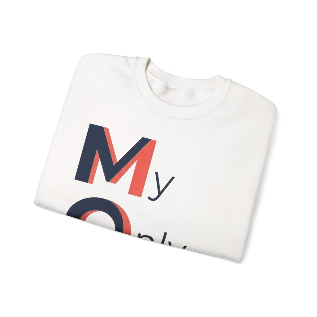 My Only Motivation Sweatshirt | Mother's Day M.O.M. Gift
