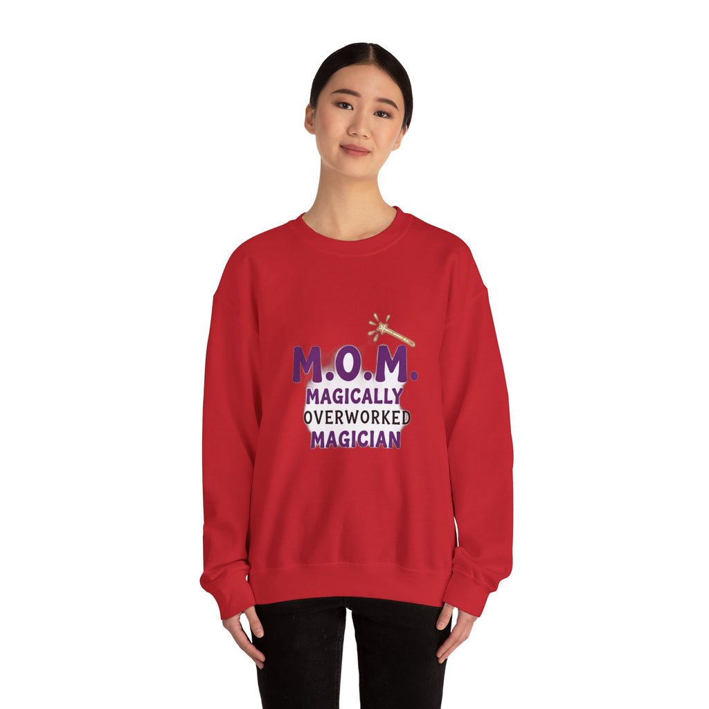Magically Overworked Sweatshirt | Mother's Day Mom Gift