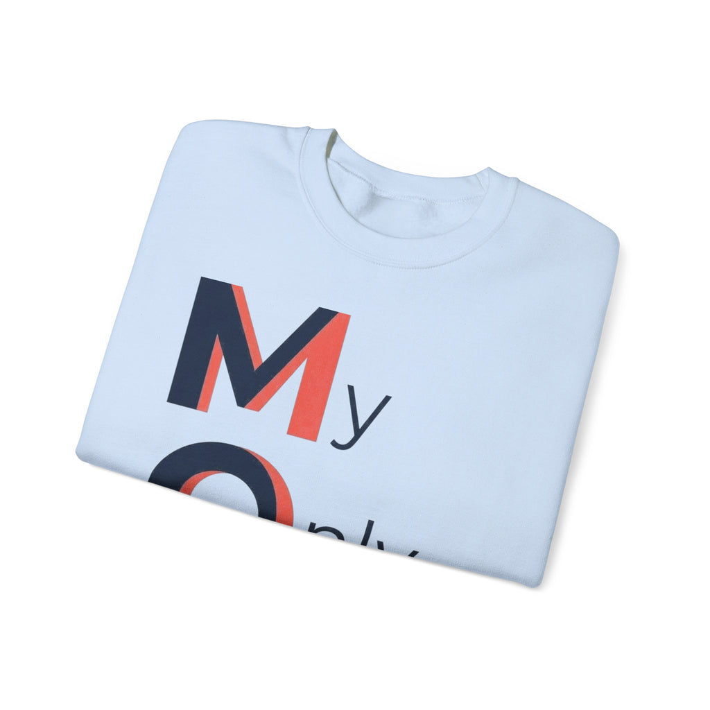 My Only Motivation Sweatshirt | Mother's Day M.O.M. Gift