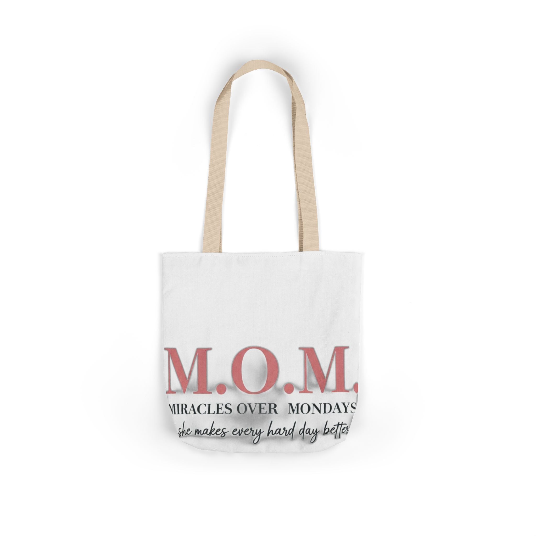 Miracles Over Mondays Tote | Mother's Day Mom Gift