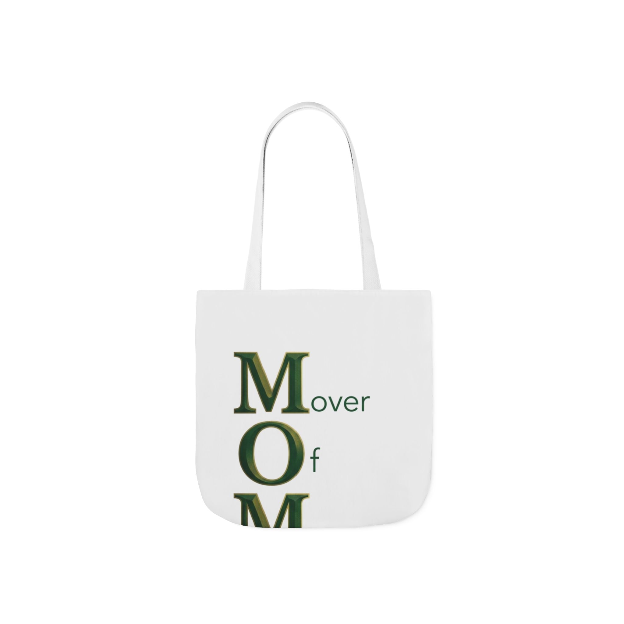Mover Of Mountains Tote | Mother's Day M.O.M. Gift