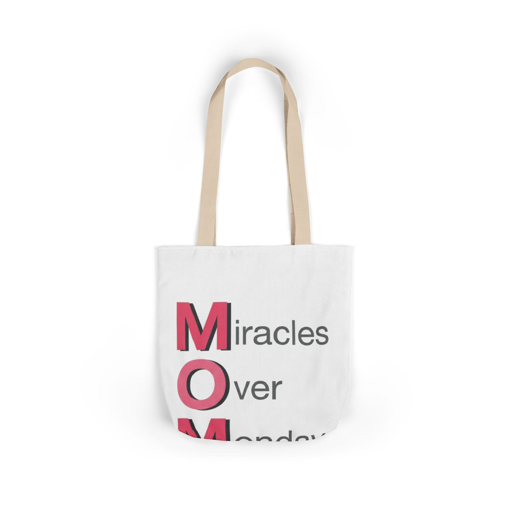 Miracles Over Mondays Tote | Mother's Day M.O.M. Gift