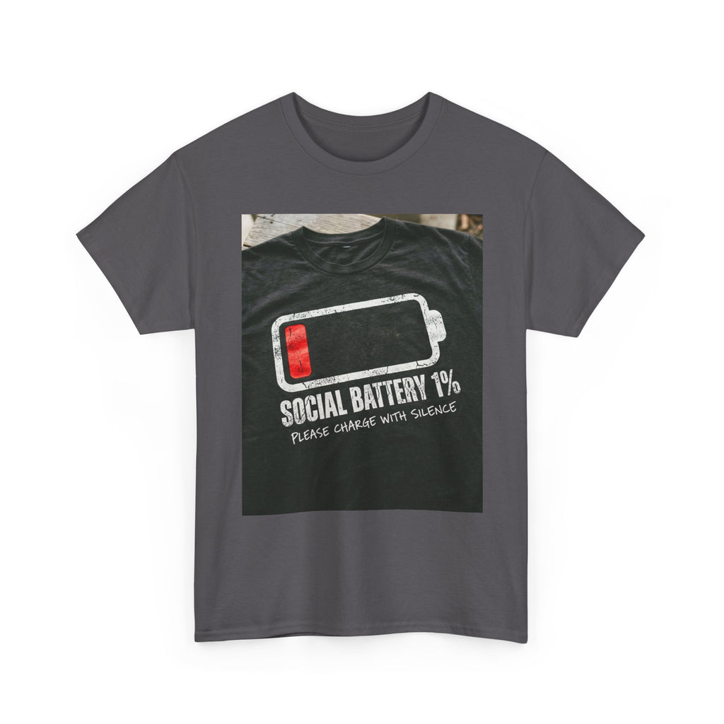 My Social Battery Is At 1% Please Charge With Silence | Introvert Funny T-Shirt