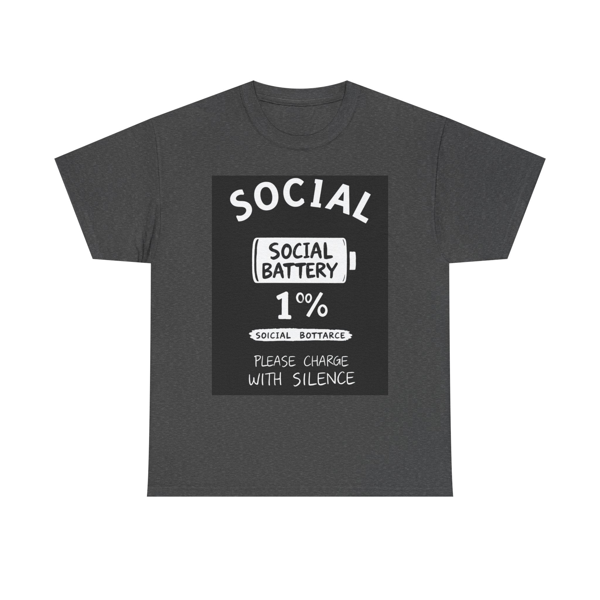 My Social Battery Is At 1% Please Charge With Silence | Introvert Funny T-Shirt